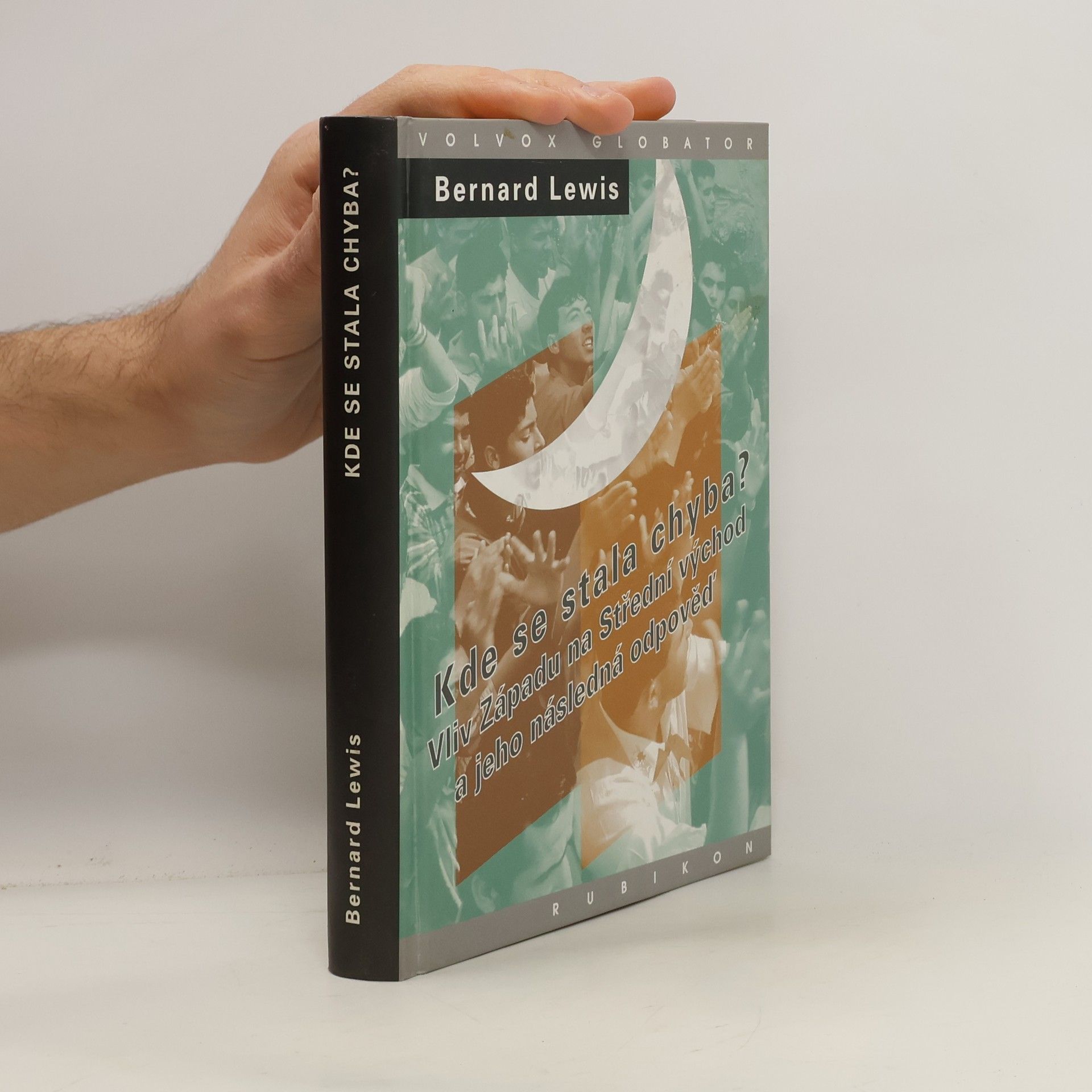 Bernard Lewis Kde se stala chyba?