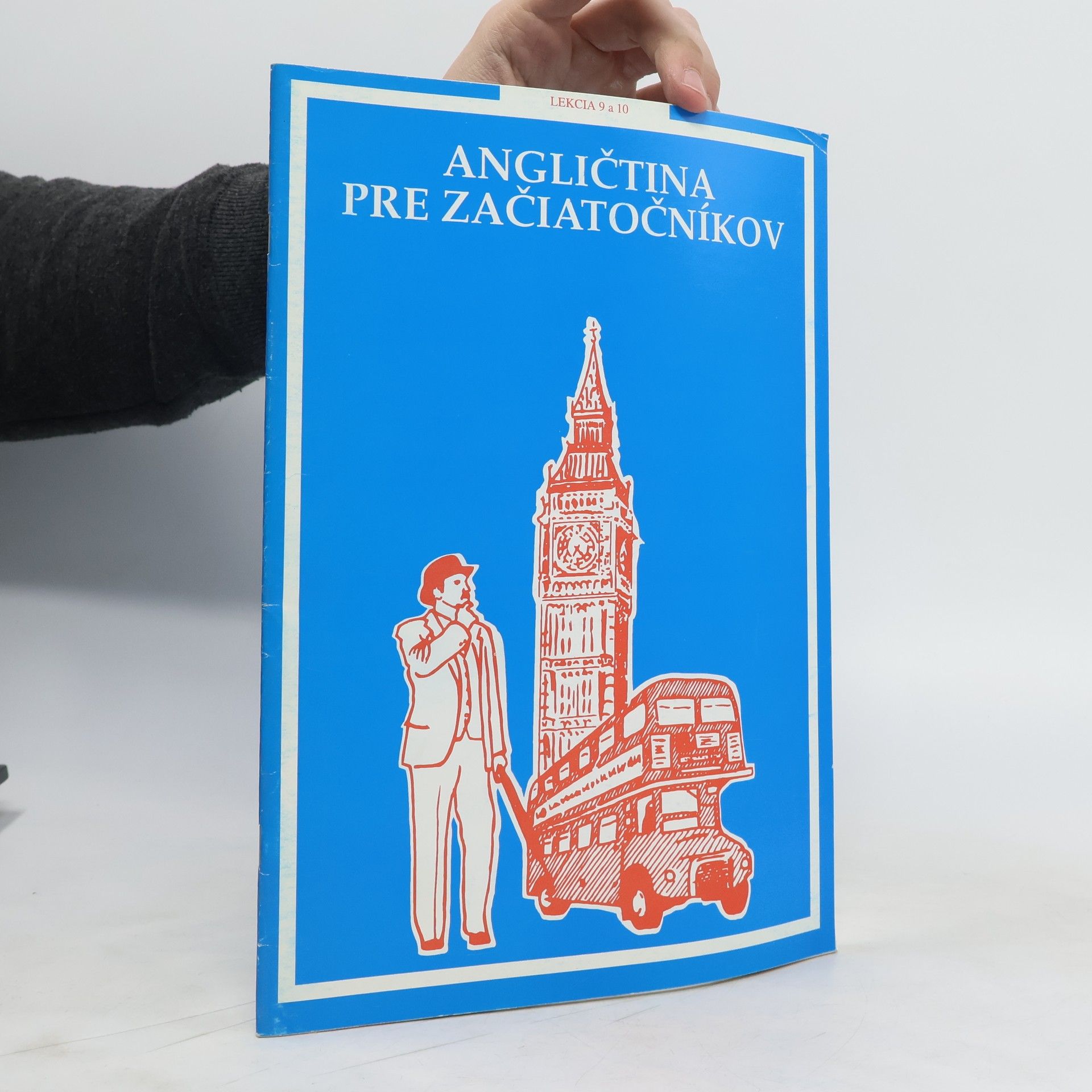 AA.VV. Angličtina pre začiatočníkov. Lekcia 9 a 10