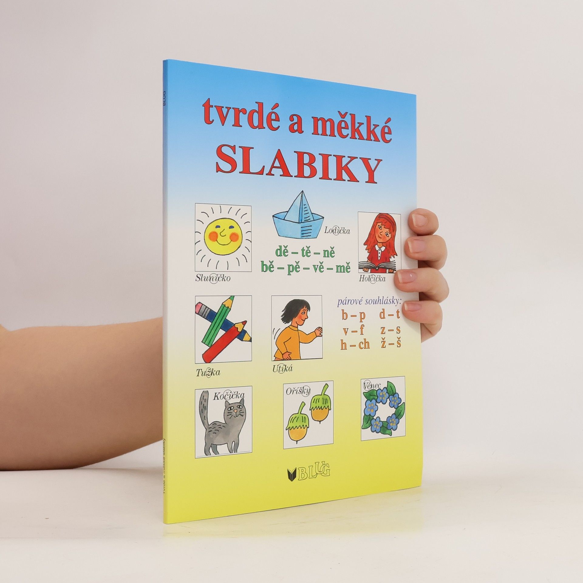 Vlasta Blumentrittová Tvrdé a měkké slabiky