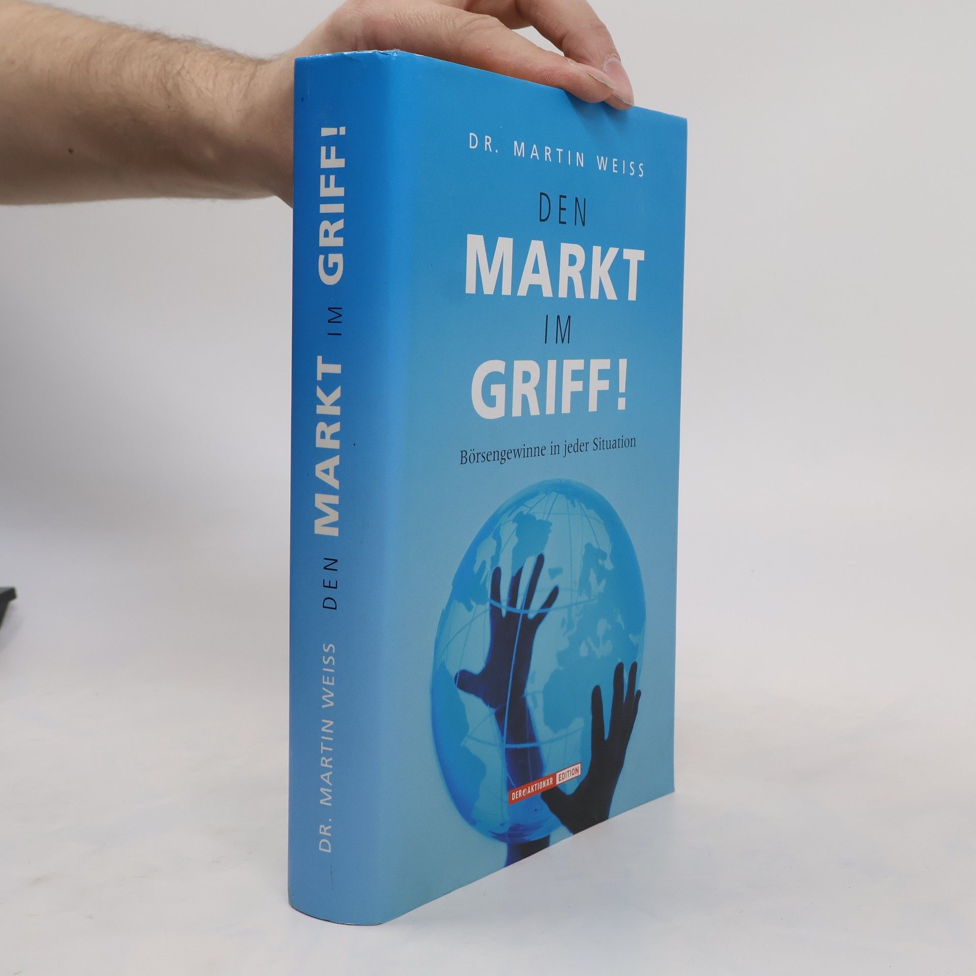 Martin Weiss Den Markt im Griff!