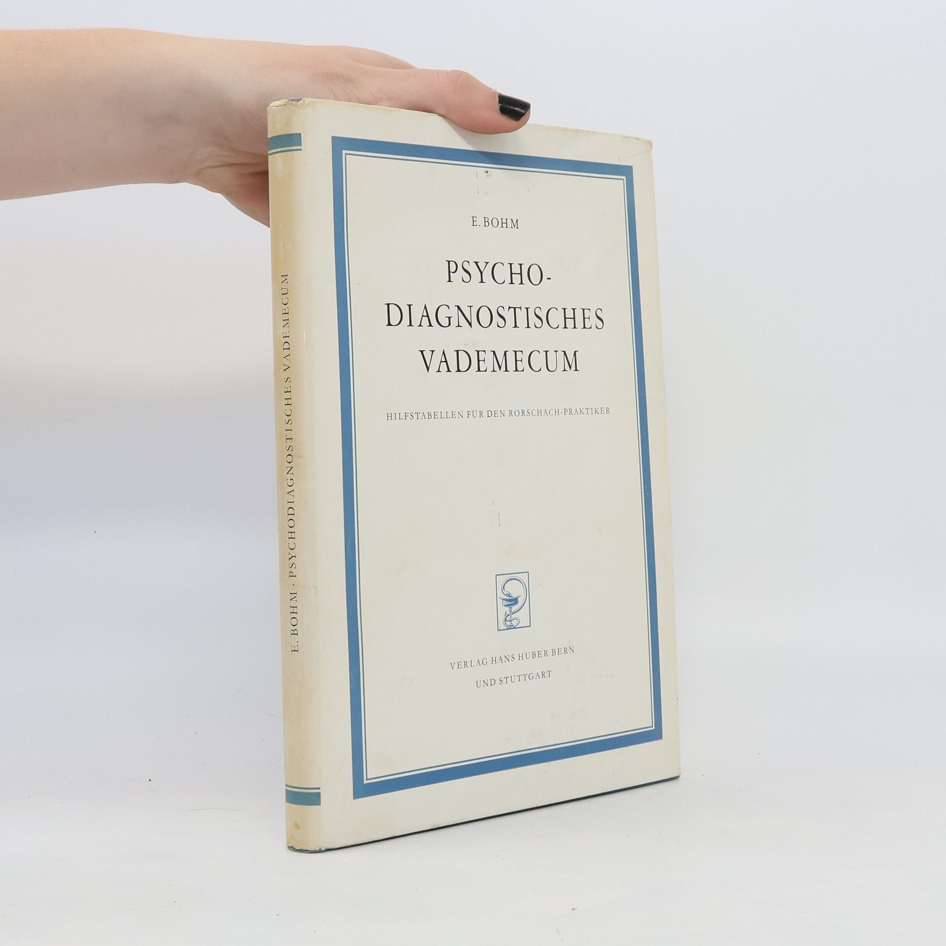 Ewald Bohm Psychodiagnostisches Vademecum