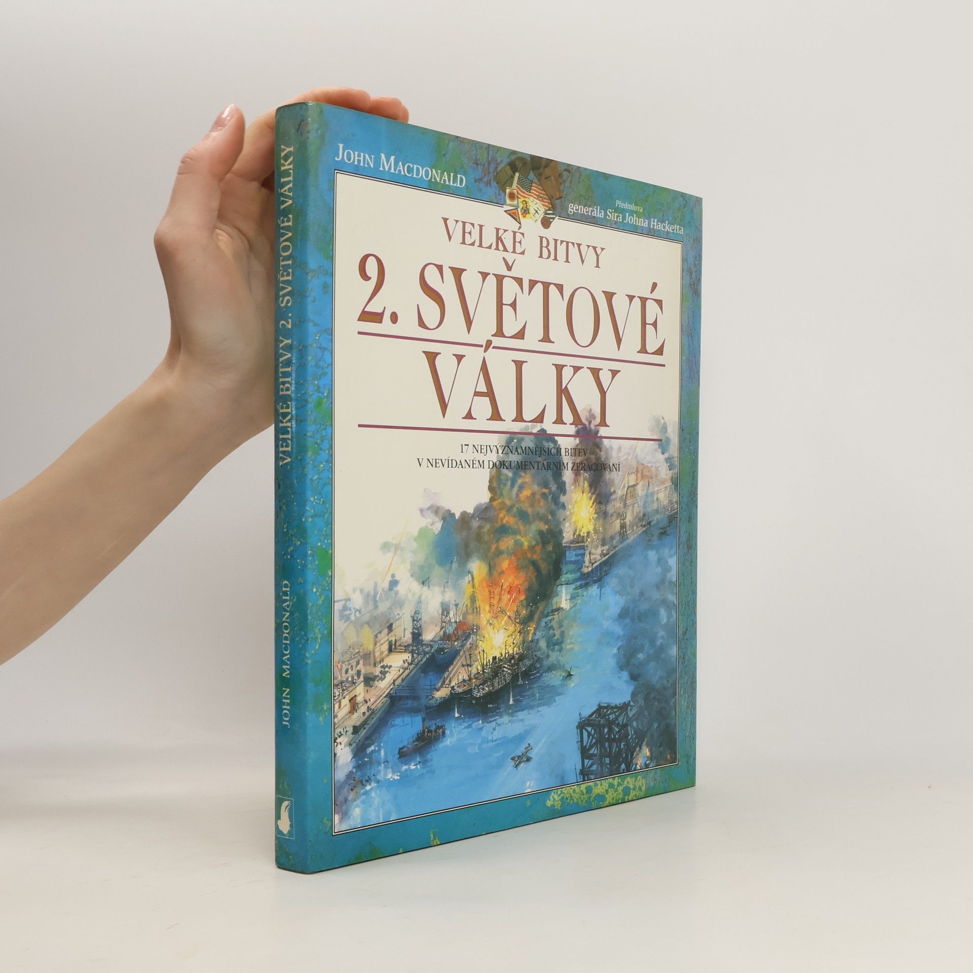 John D. MacDonald Velké bitvy 2. světové války