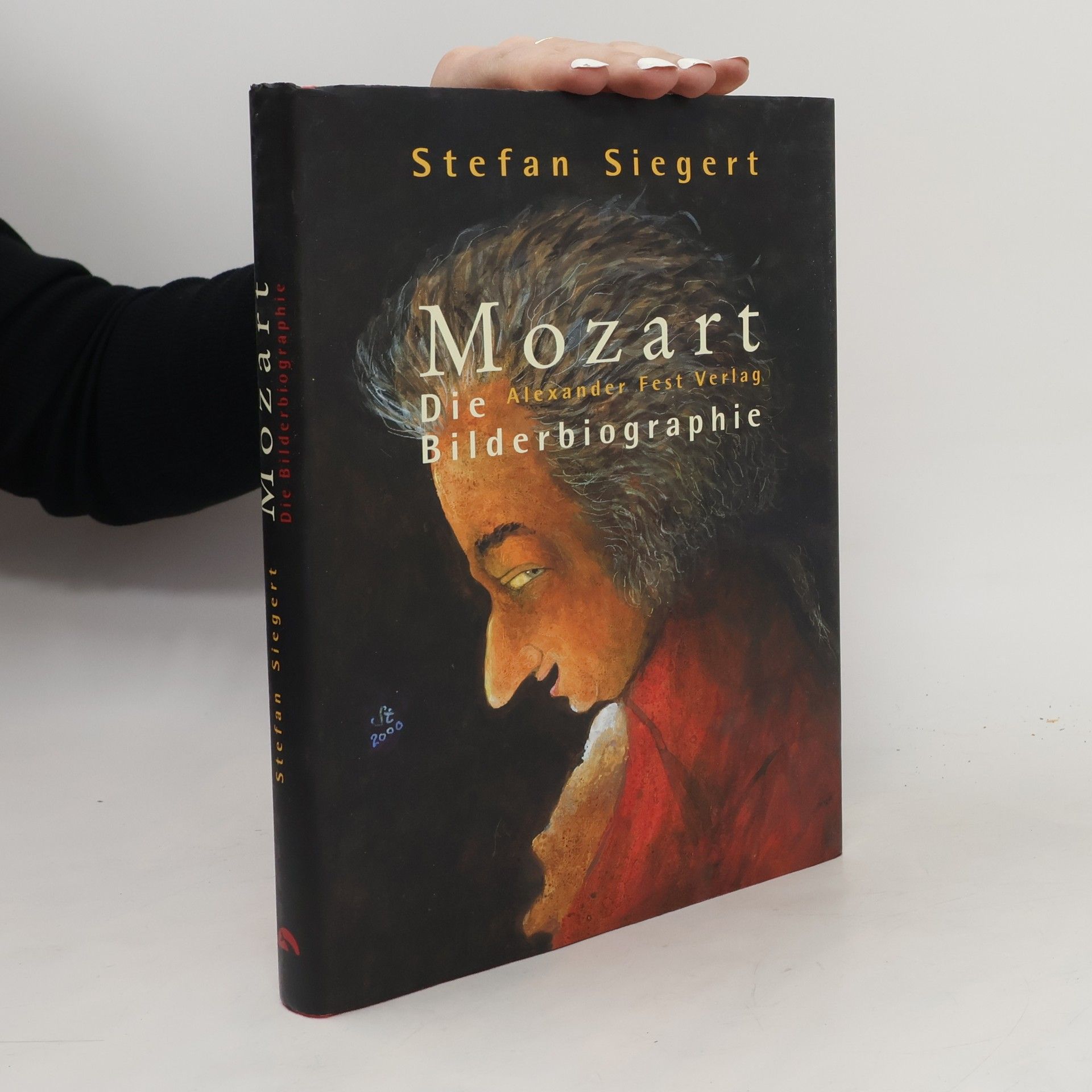 Stefan Siegert Mozart. Die Bilderbiographie