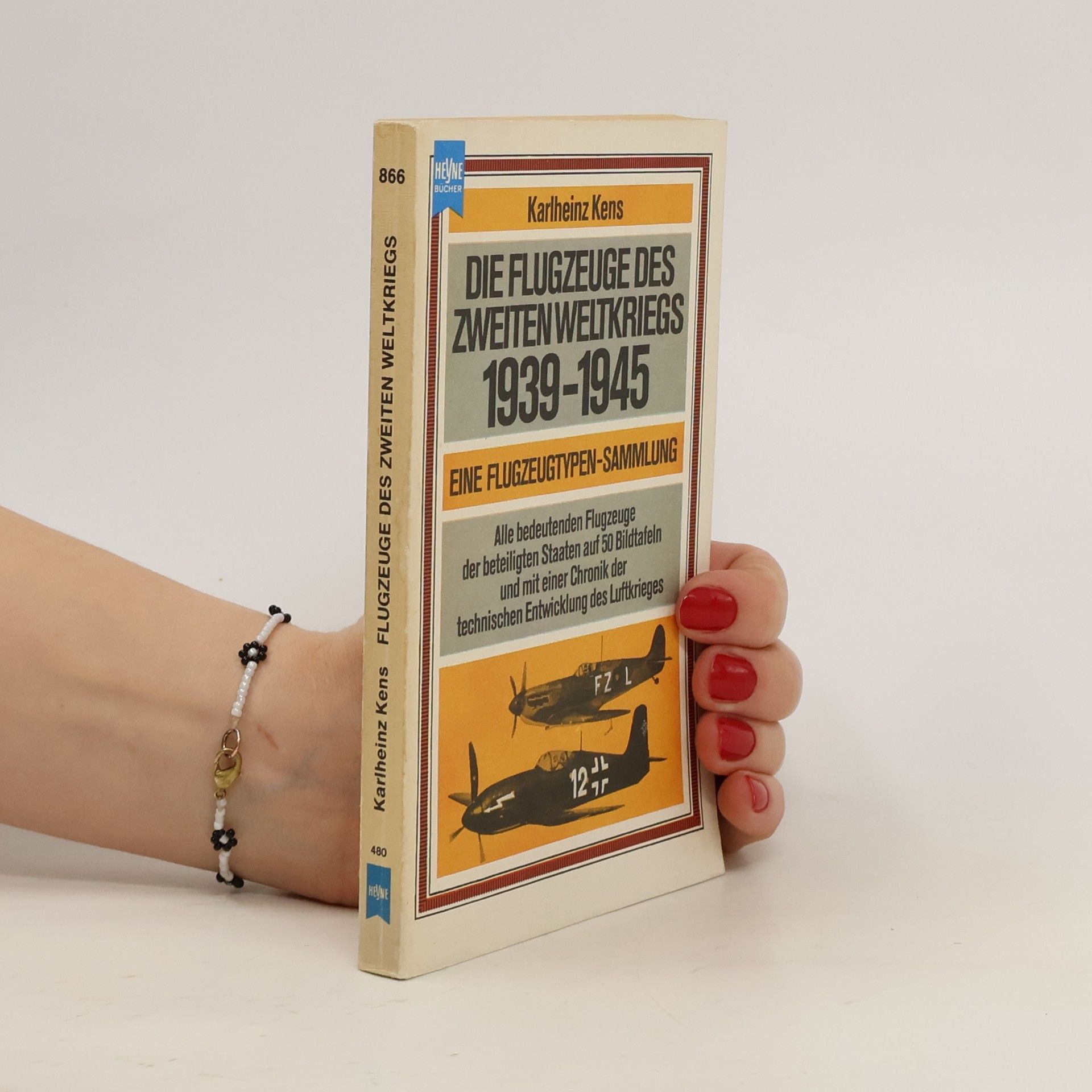 Die Flugzeuge des zweiten weltkriegs 1939-1945