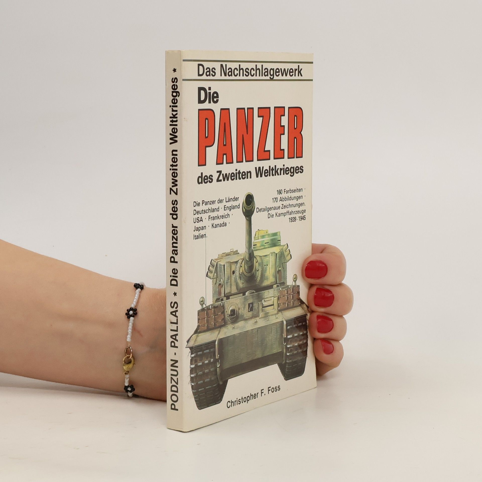 Ray Bonds Die Panzer des Zweiten Weltkrieges
