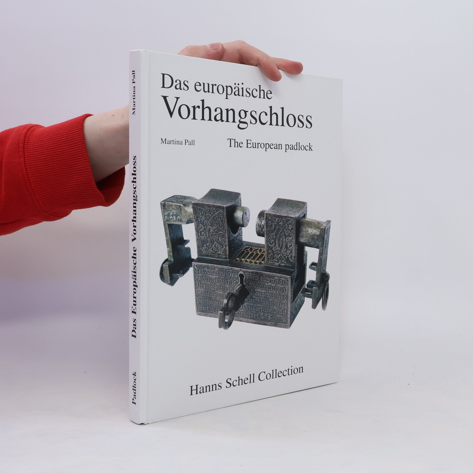 Martina Pall Das europäische Vorhangschloss