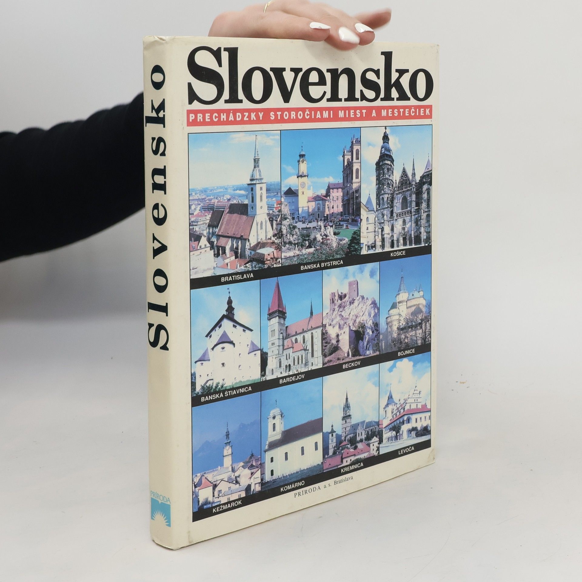 Jan Sláma Slovensko : prechádzky storočiami miest a mestečiek
