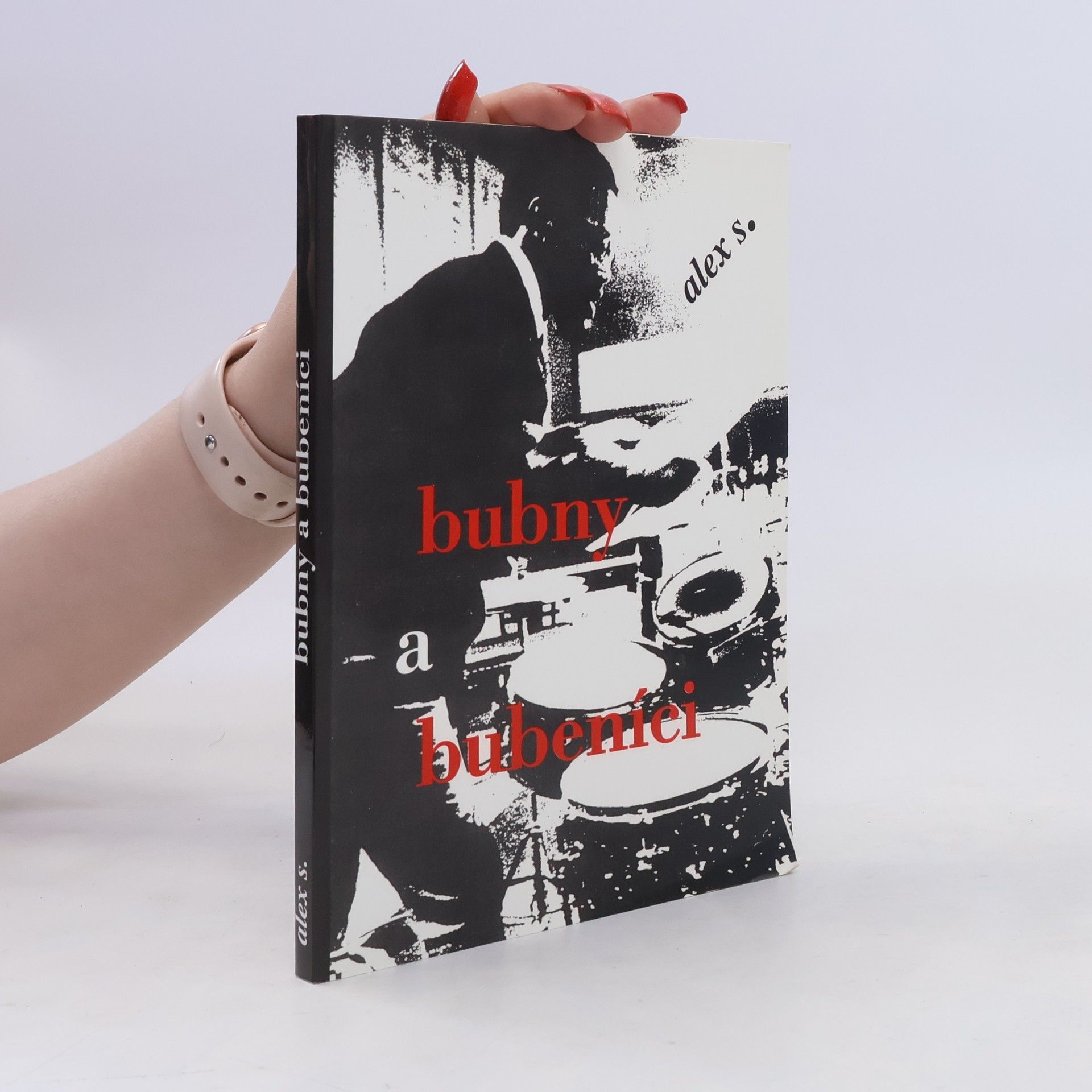 Alex Strieženec Bubny a bubeníci