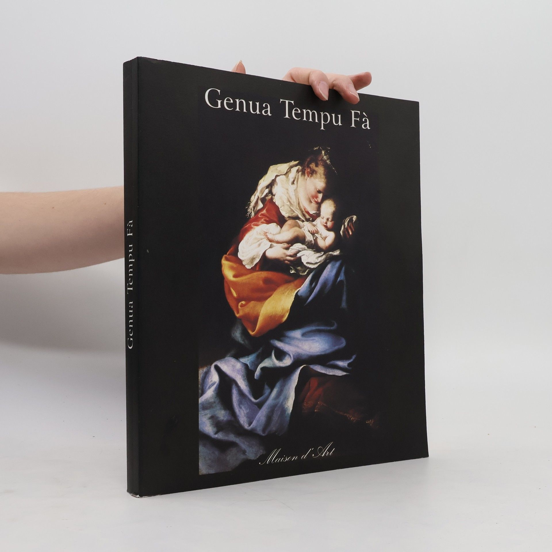 AA.VV. Genua Tempu Fà. Pittori attivi a Genova 1600-1700 (korsicky)