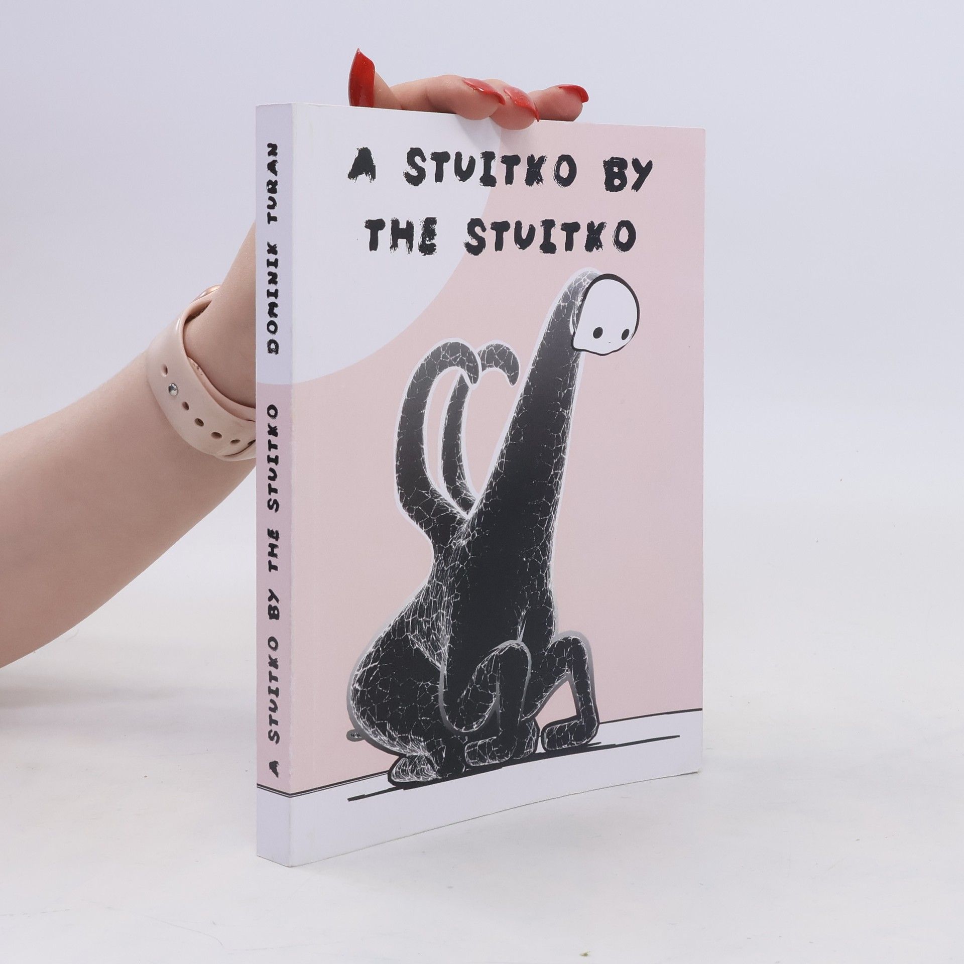 Dominik Turan A Stuitko by the Stuitko