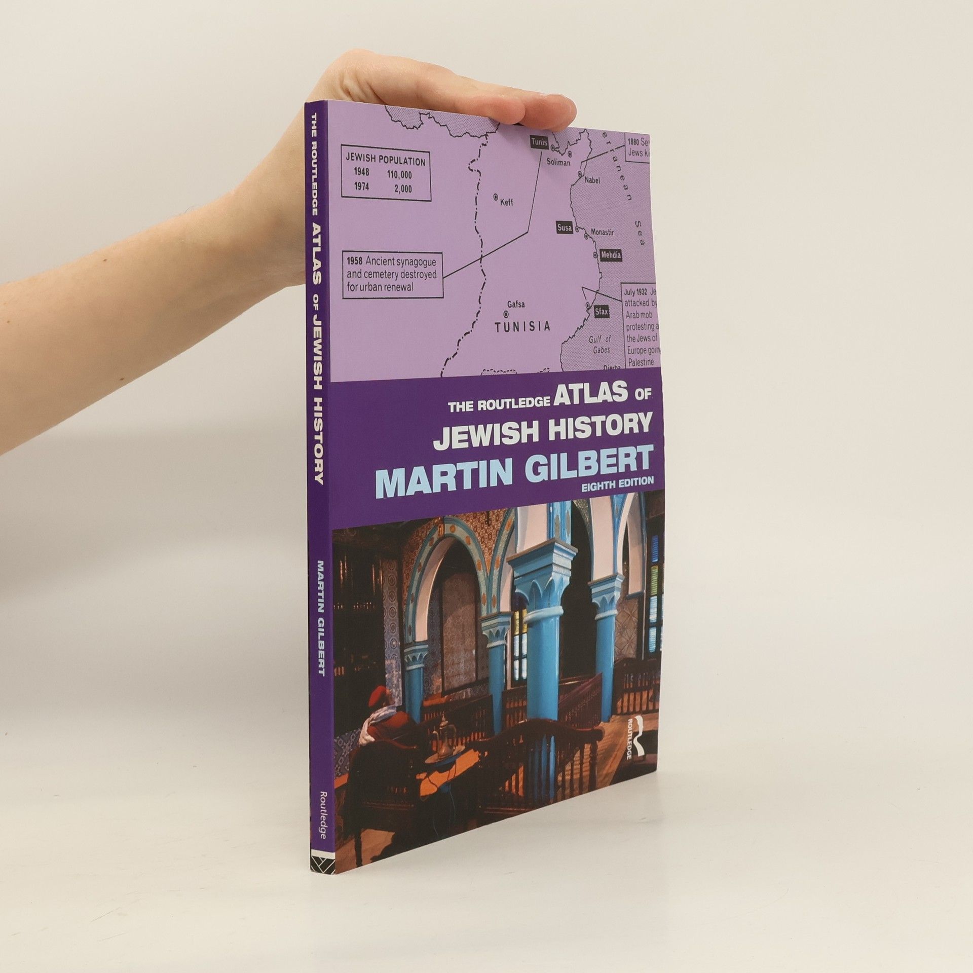 Martin Gilbert The Routledge Atlas of Jewish History
