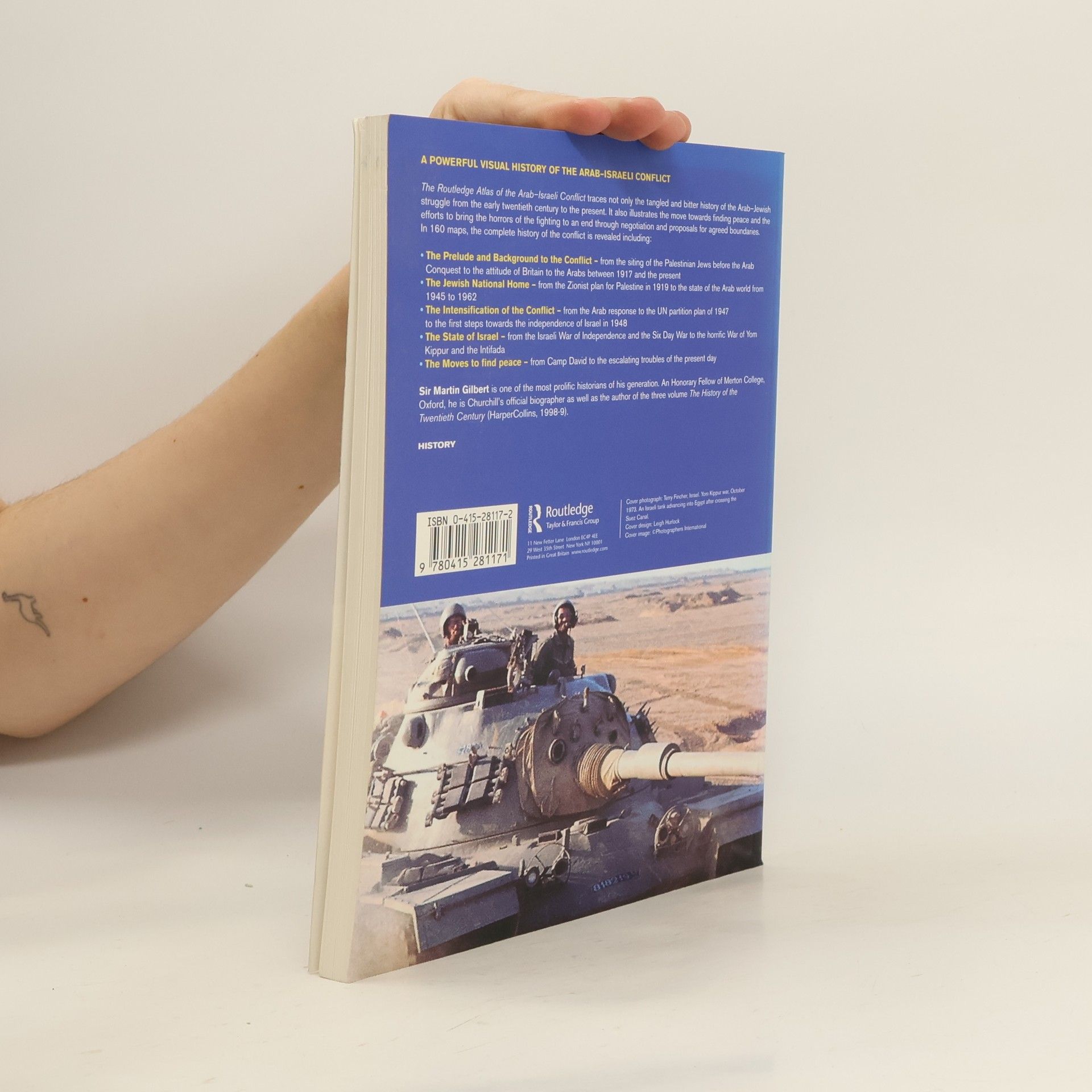 Martin Gilbert The Routledge Atlas of the Arab-Israeli Conflict