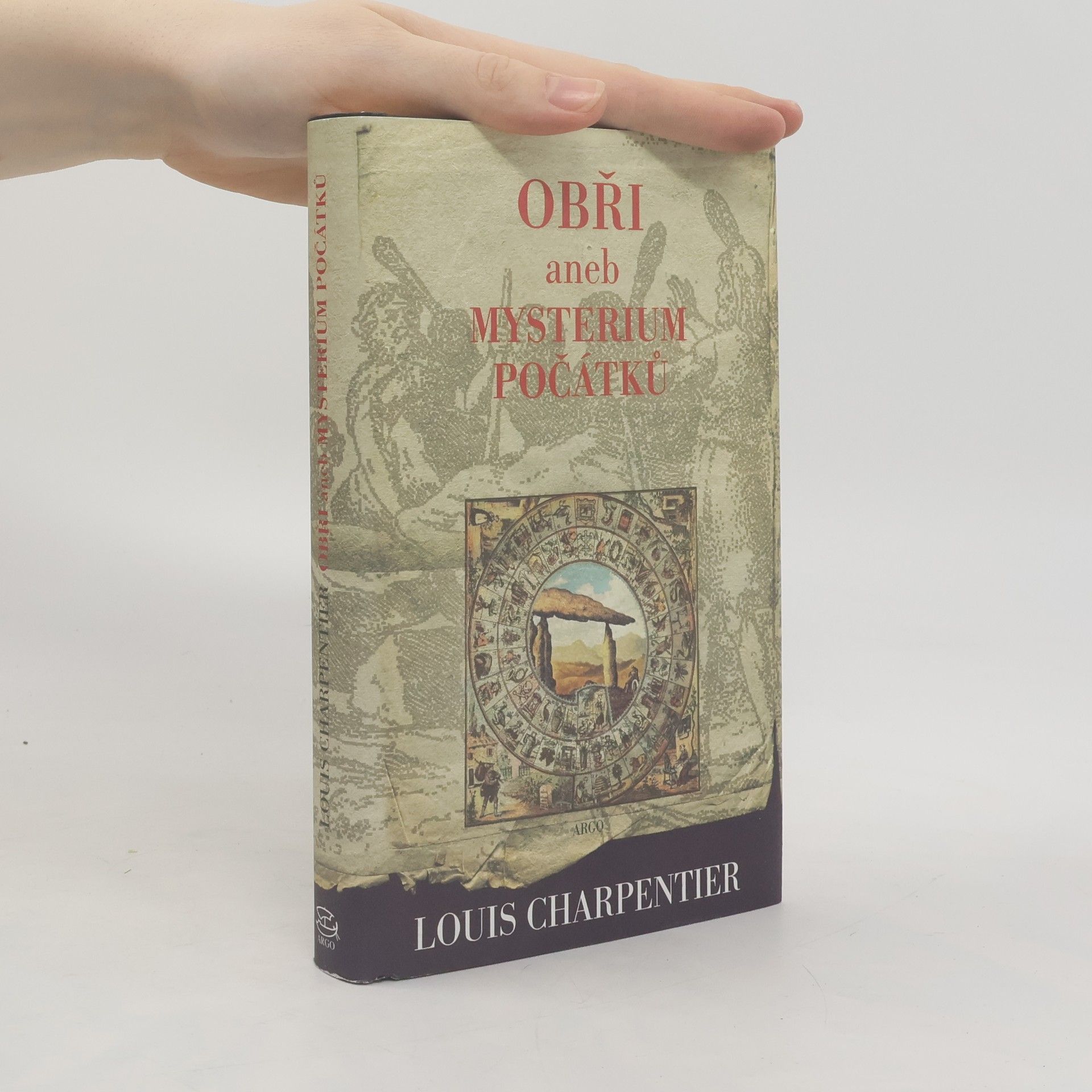 Louis Charpentier Obři aneb Mysterium počátků