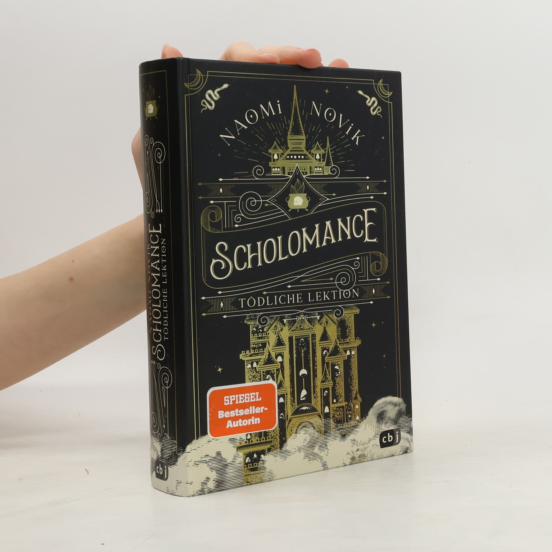 Naomi Novik Scholomance. Tödliche Lektion
