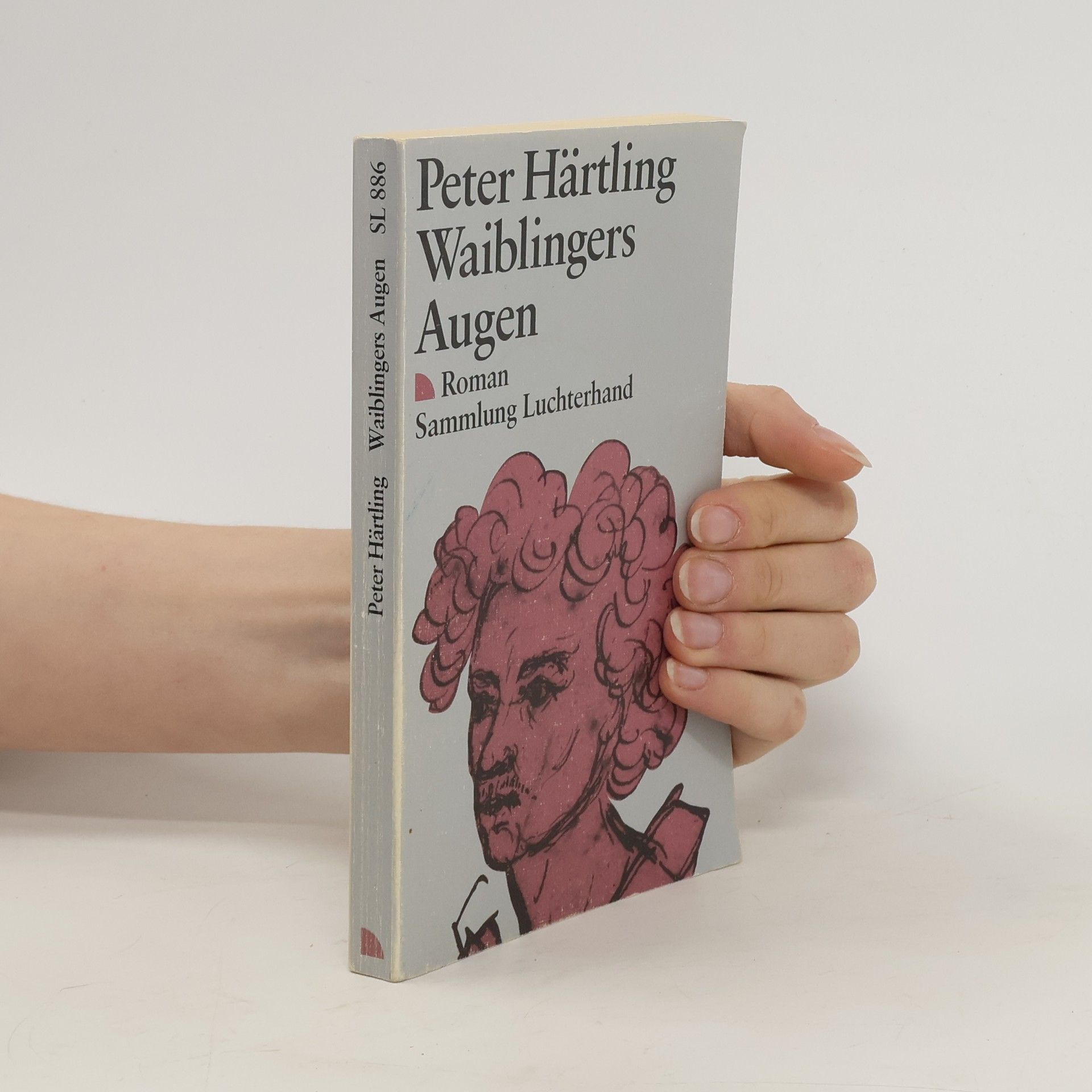 Peter Härtling Waiblingers Augen