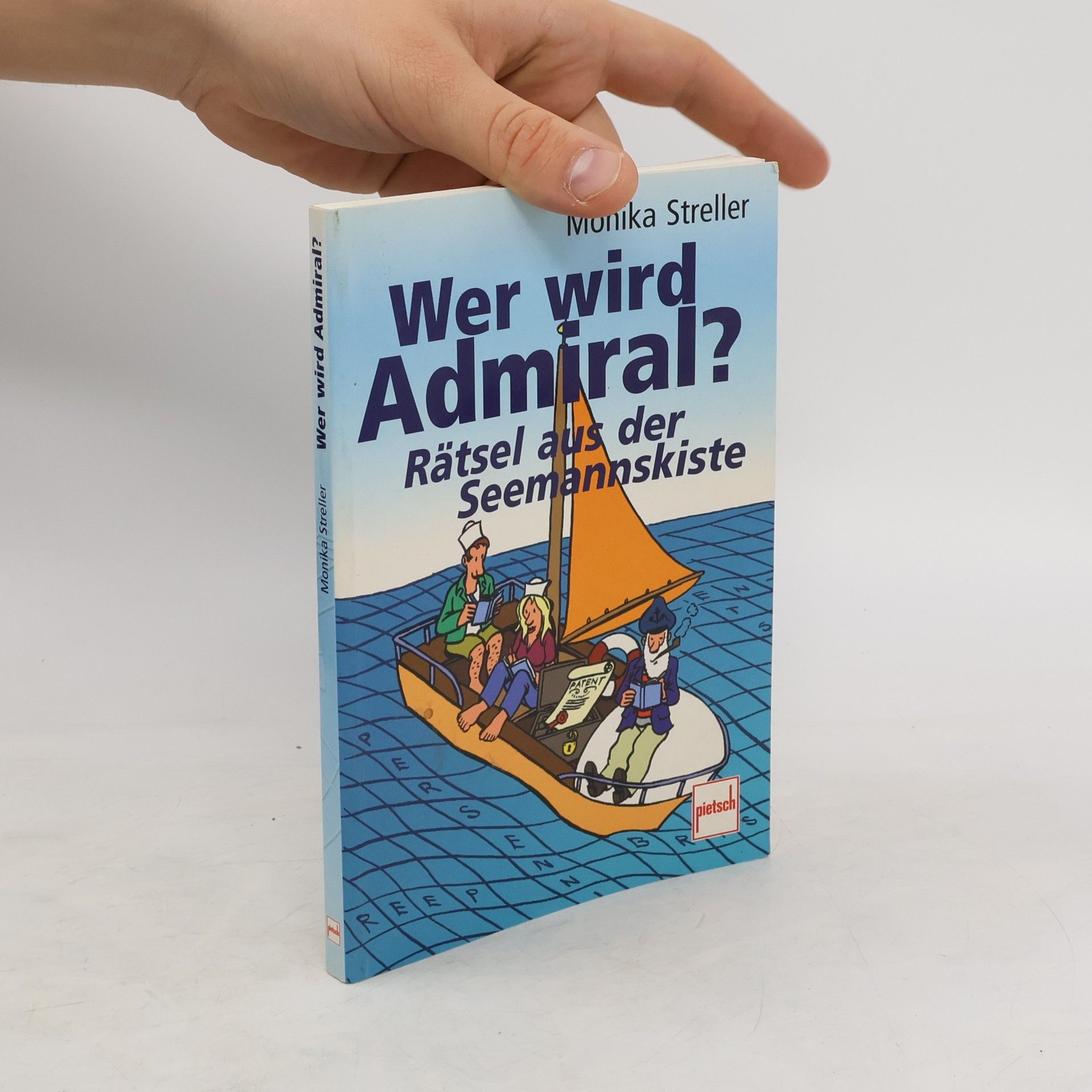 Monika Streller Wer wird Admiral?