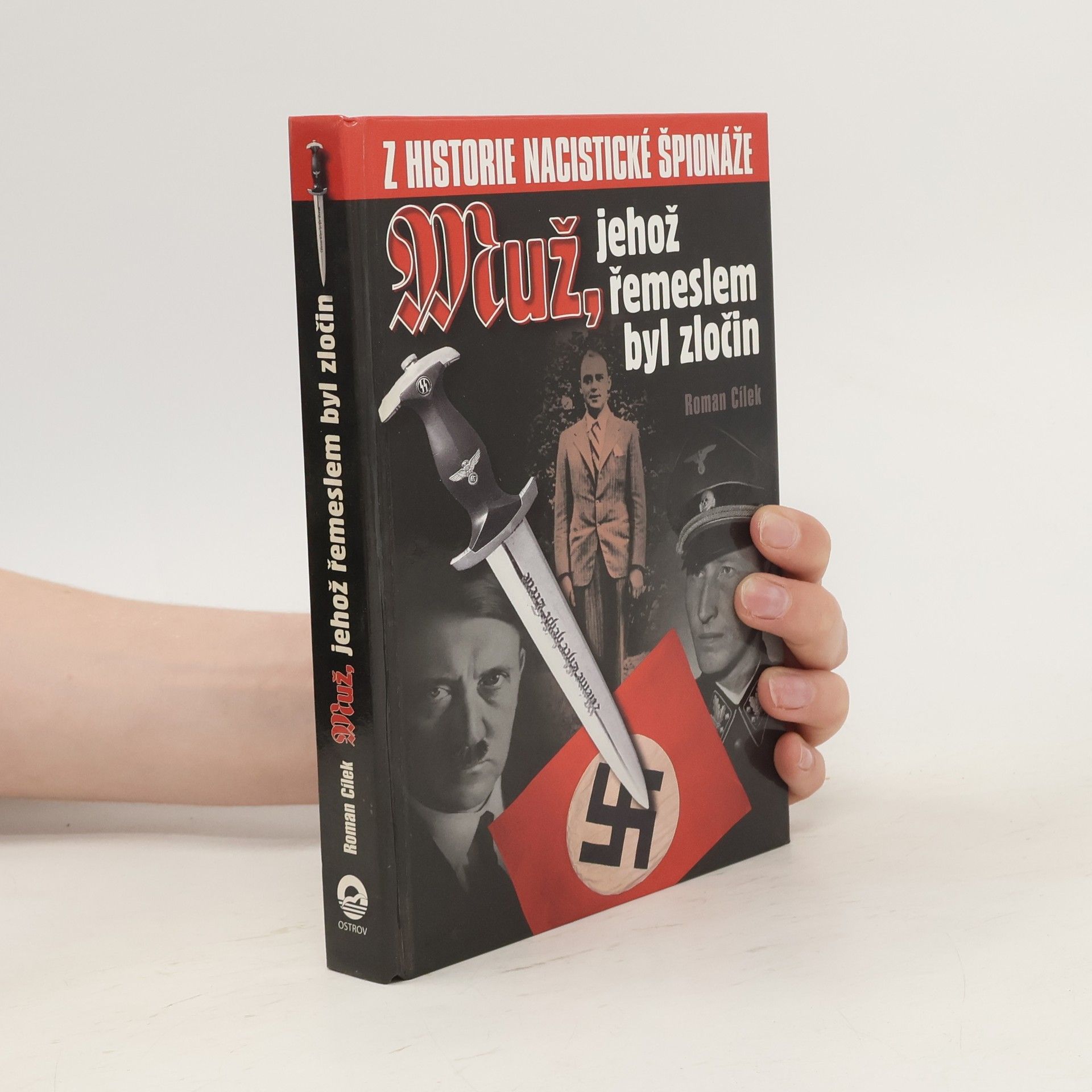 Roman Cílek Muž, jehož řemeslem byl zločin