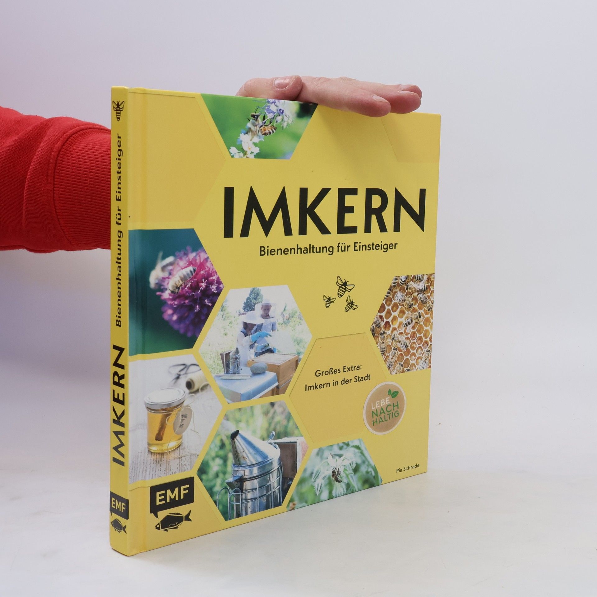 Pia Schrade Imkern -Bienenhaltung für Einsteiger