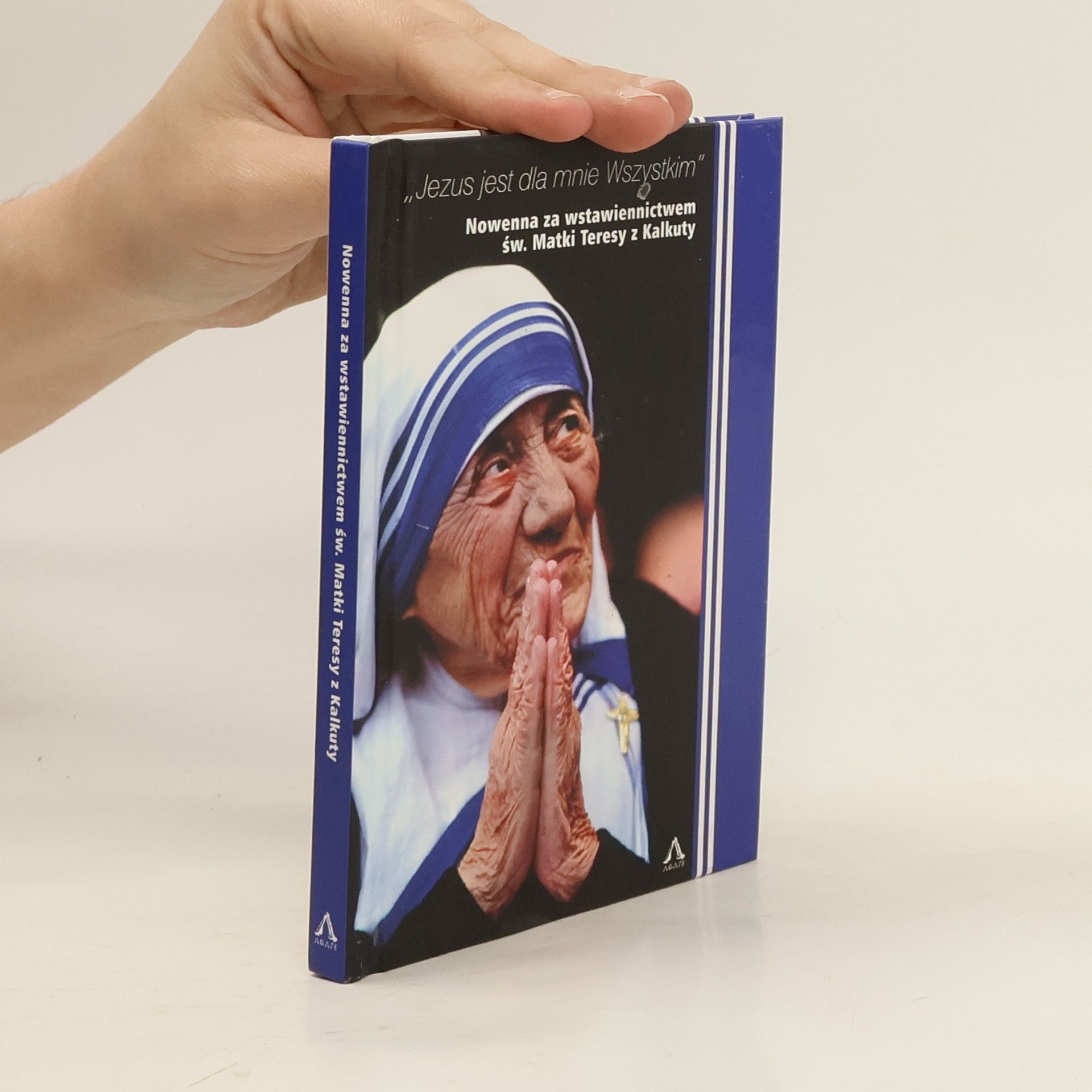 Autorenkollektiv "Jezus jest dla mnie Wszystkim"