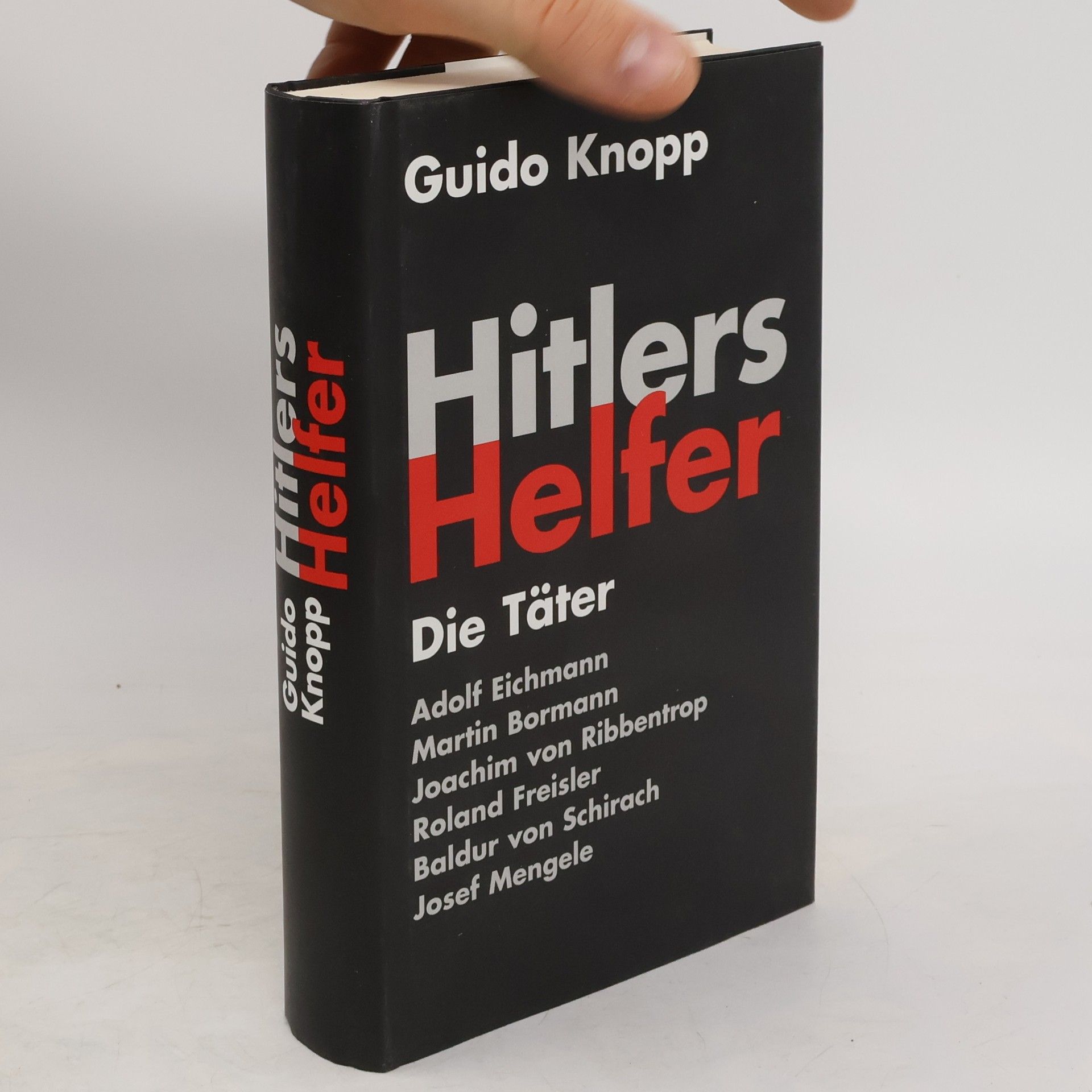 Guido Knopp Hitlers Helfer. Die Täter