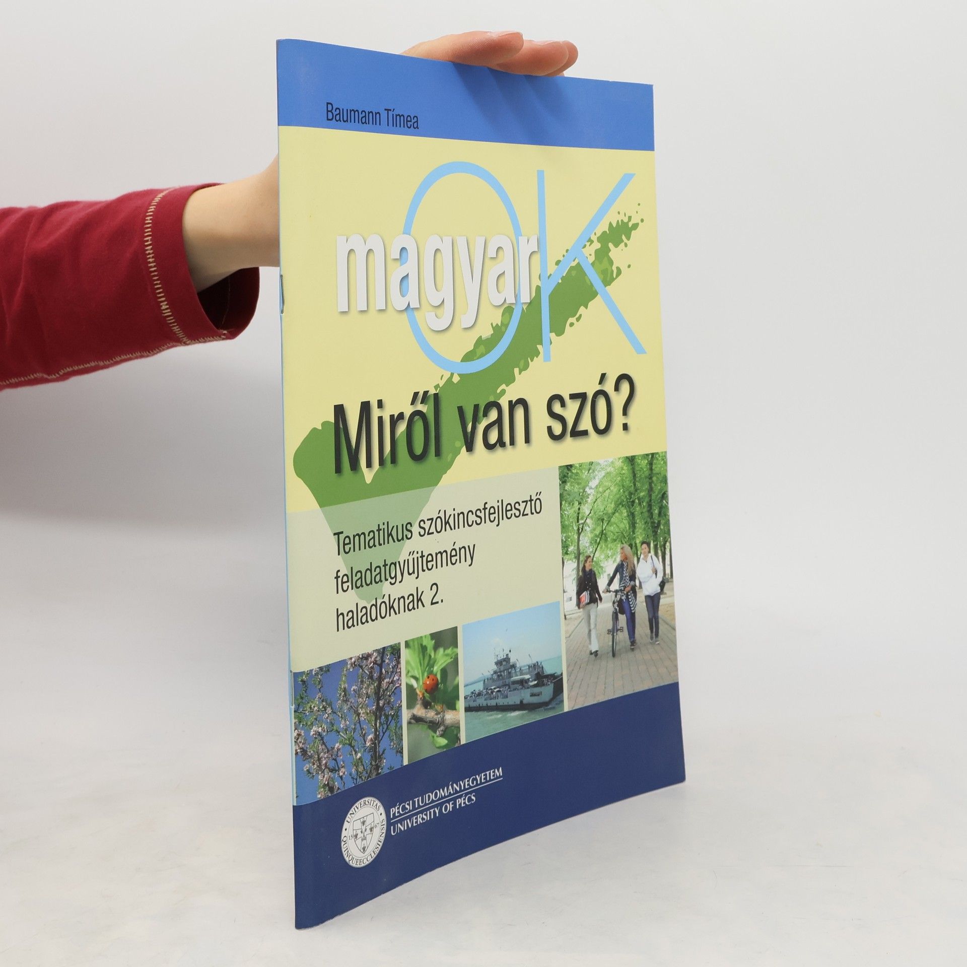 Baumann Tímea Miről van szó?