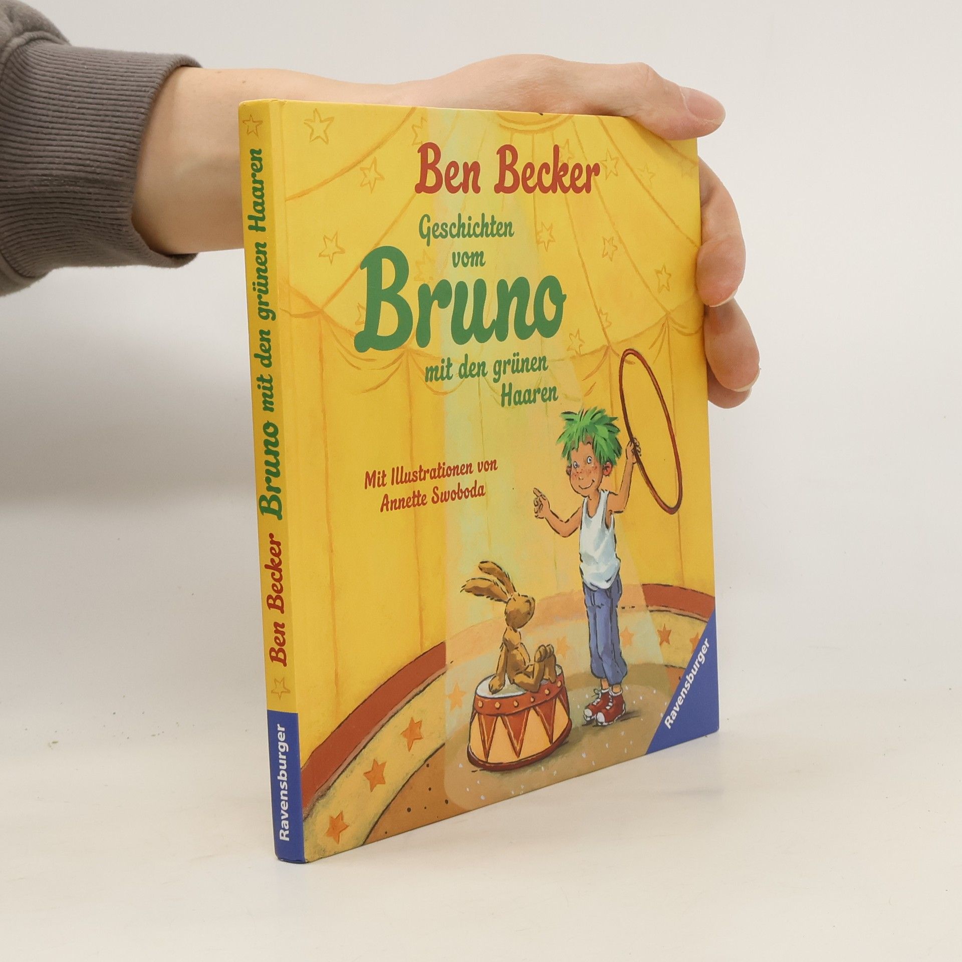 Ben Becker Geschichten vom Bruno mit den grünen Haaren