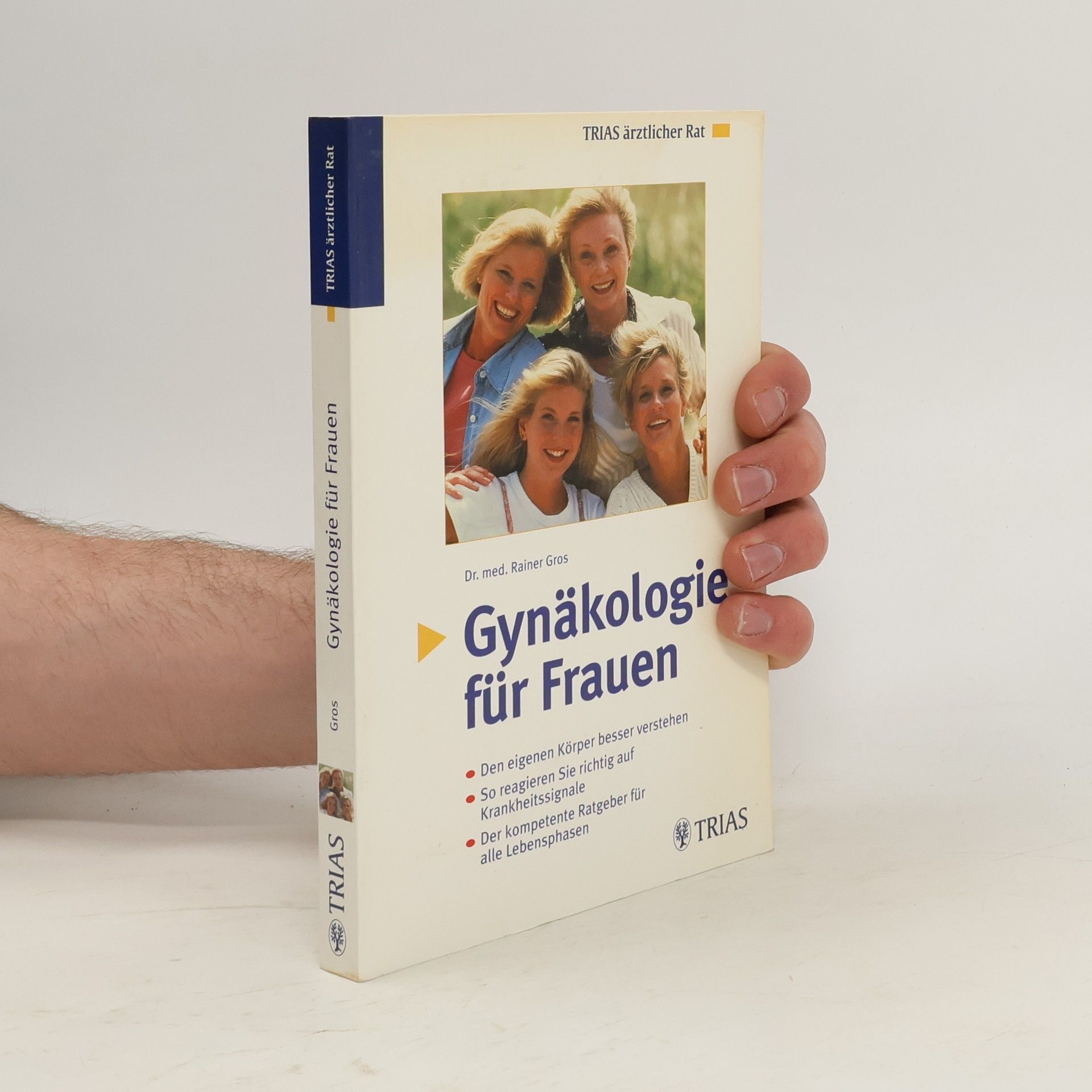 Rainer Gros Gynäkologie für Frauen