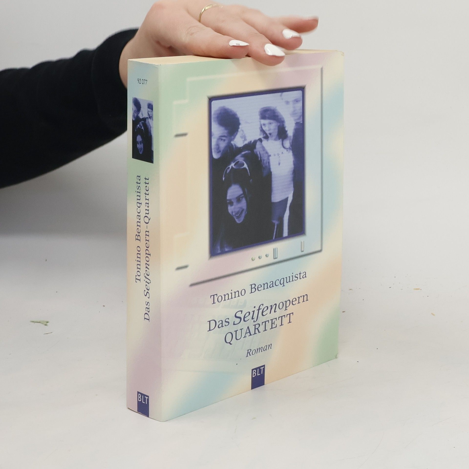 Tonino Benacquista Das Seifenopern-Quartett