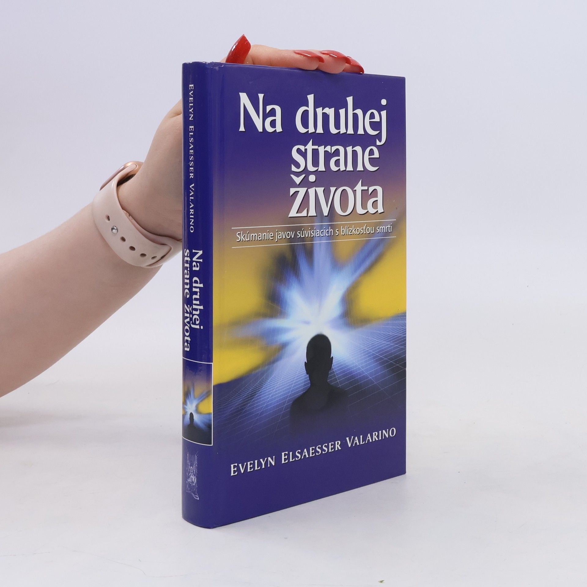 Evelyn Elsaesser Valarino Na druhej strane života