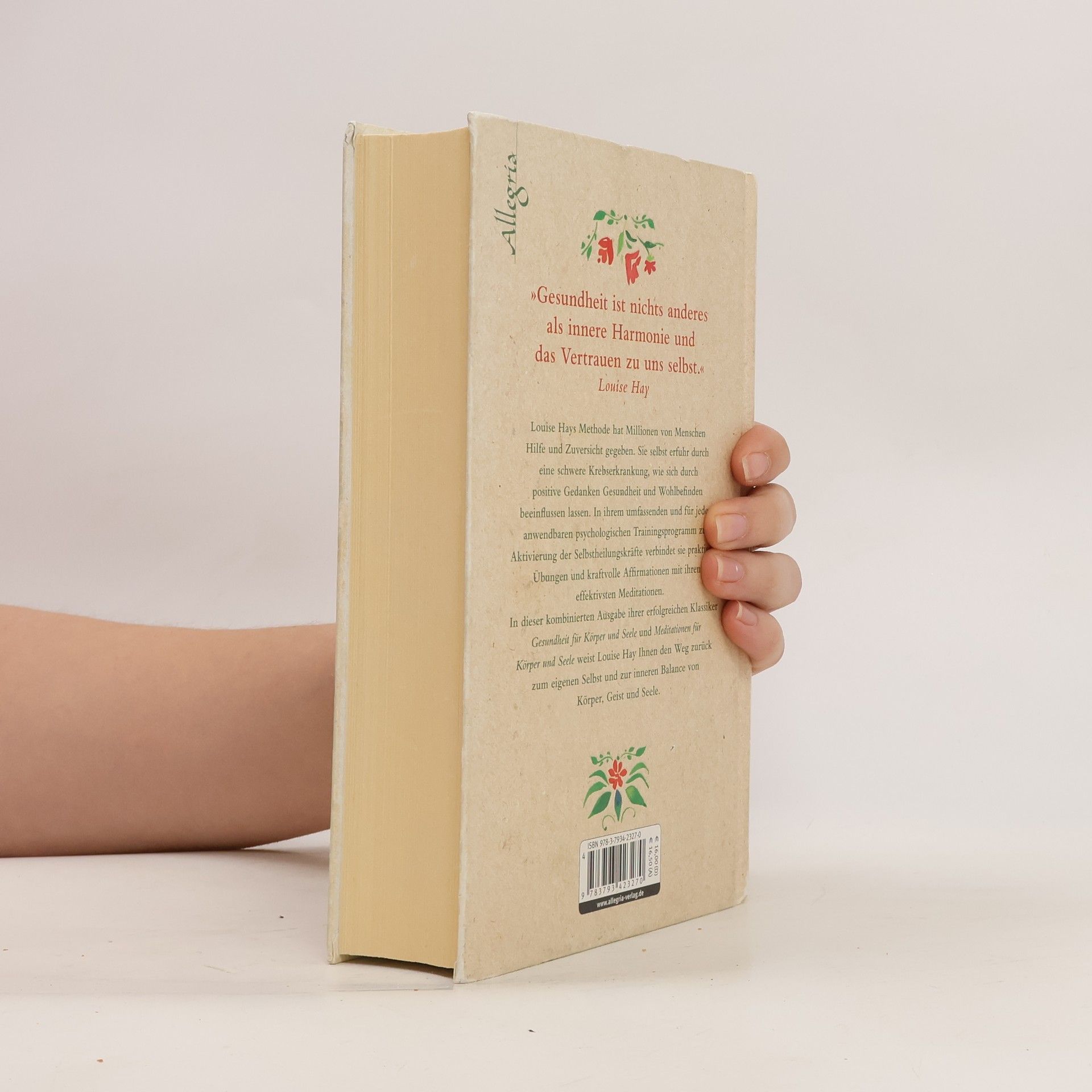 Lousie L. Hay Das große Buch für Körper und Seele