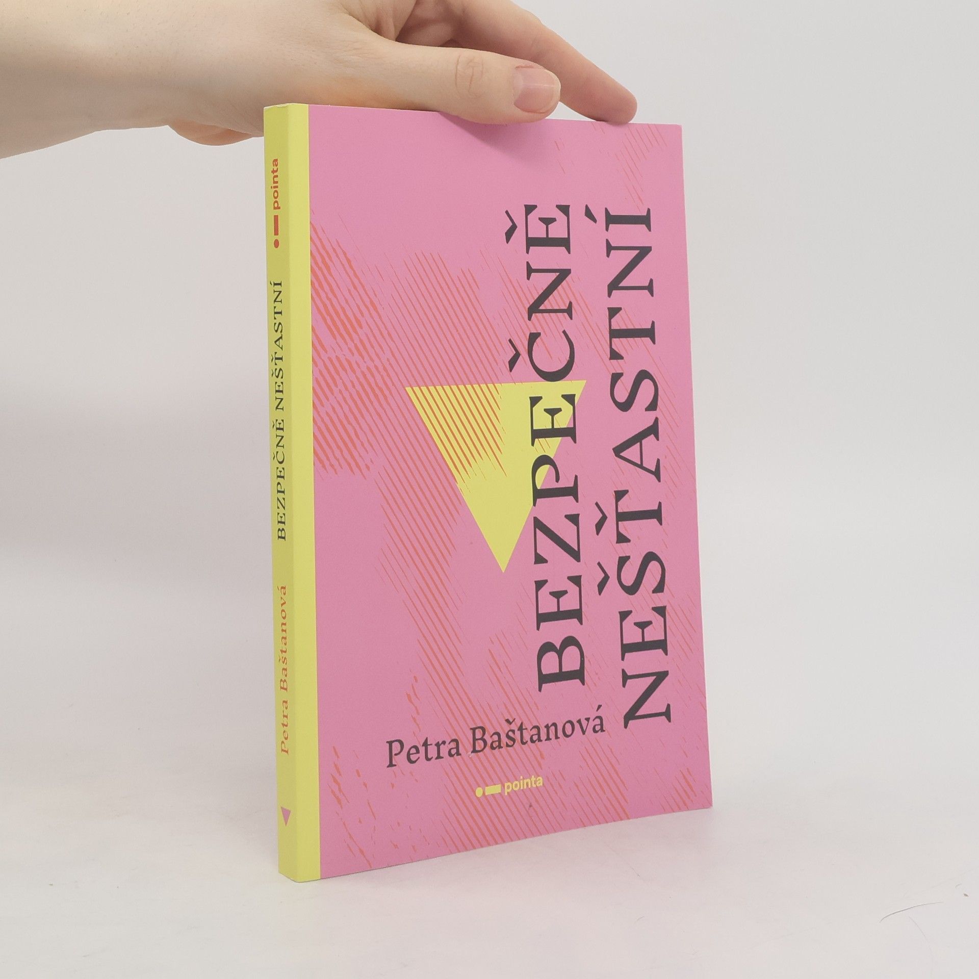 Petra Baštanová Bezpečně nešťastní