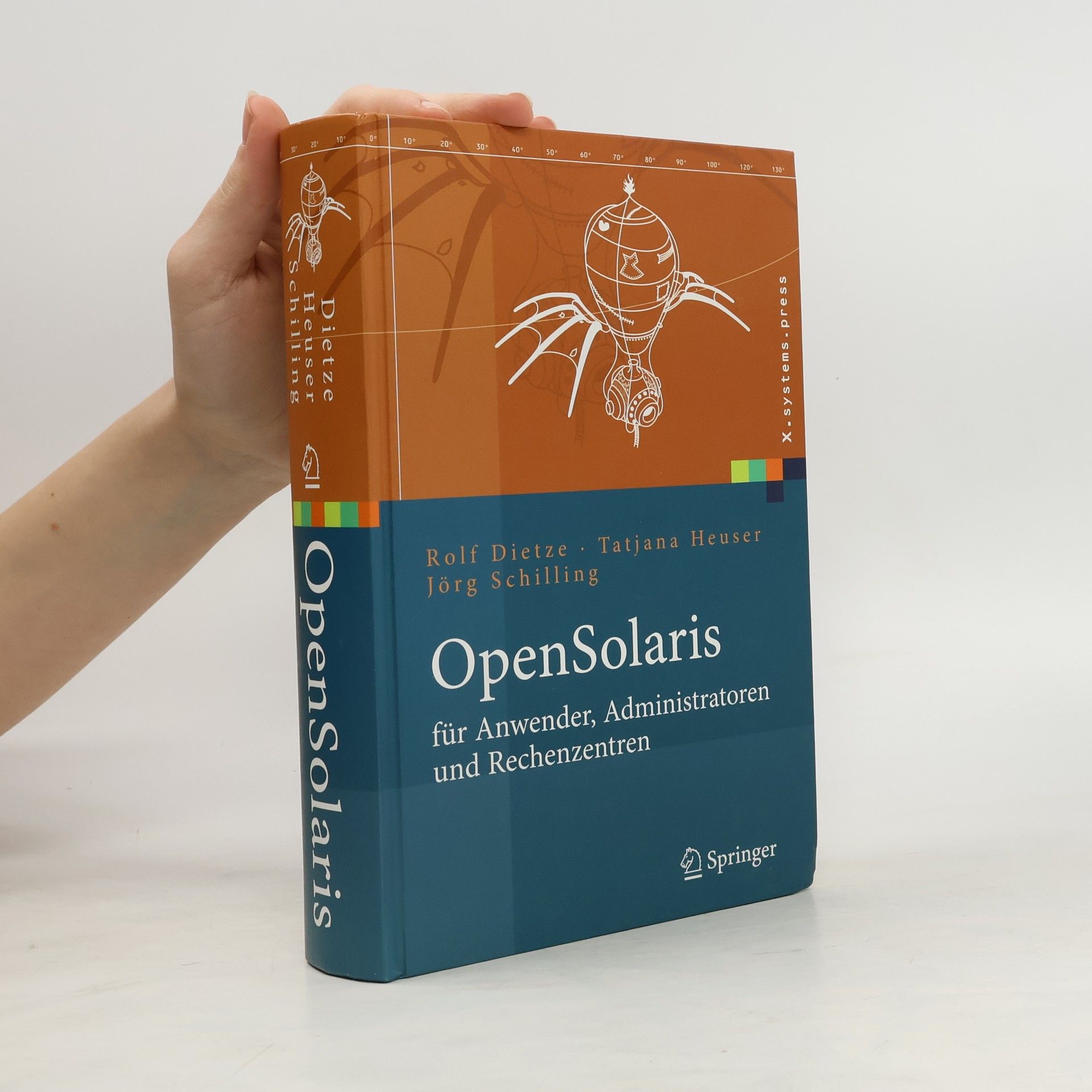 Rolf Dietze OpenSolaris für Anwender, Administratoren und Rechenzentren