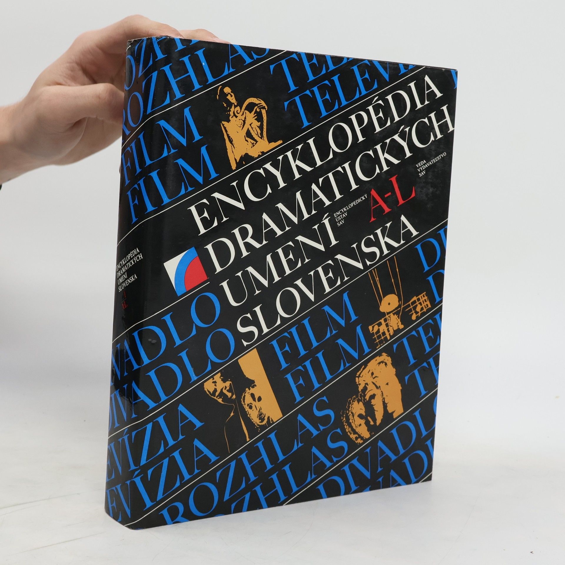 kolektiv Encyklopédia dramatických umení Slovenska 1: A-L