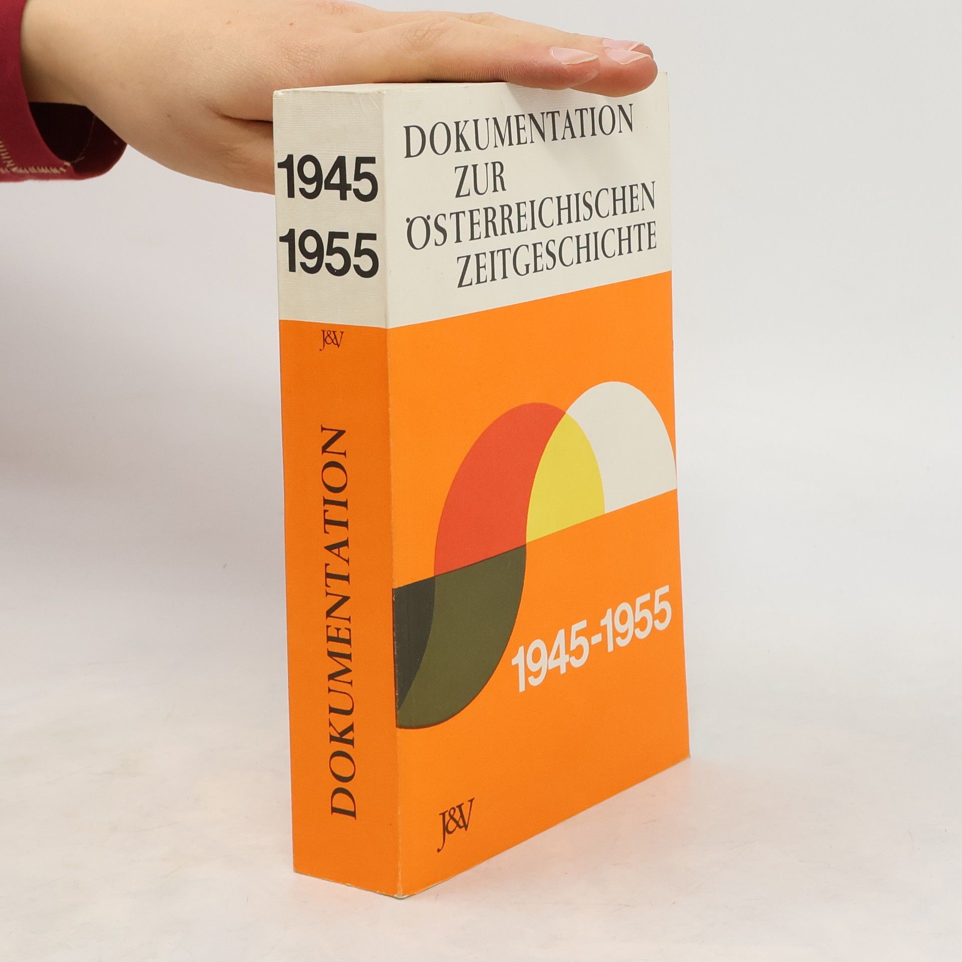 Josef Kocensky Dokumentation zur sterreichischen Zeitgeschichte 1945-1955
