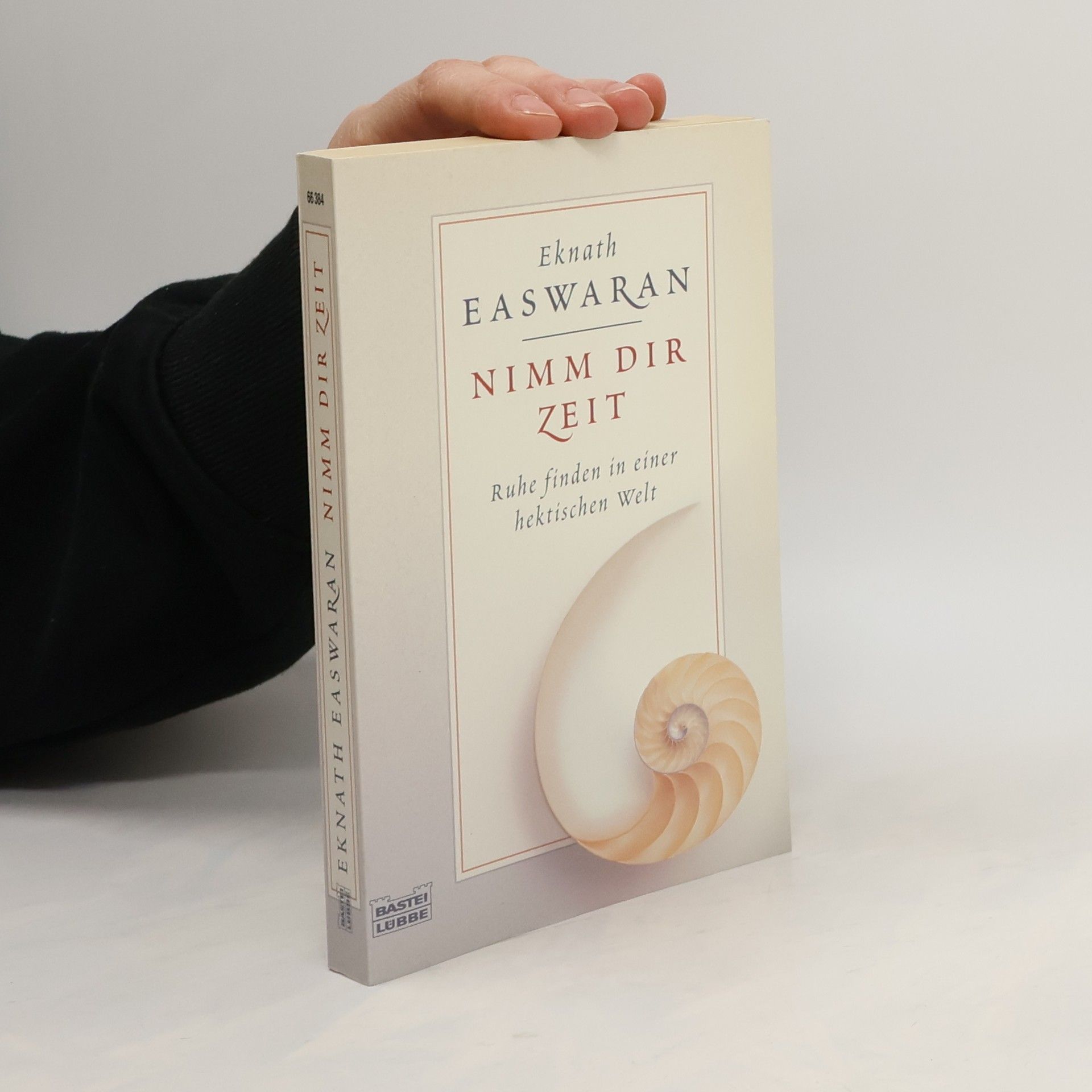 Eknath Easwaran Nimm dir Zeit