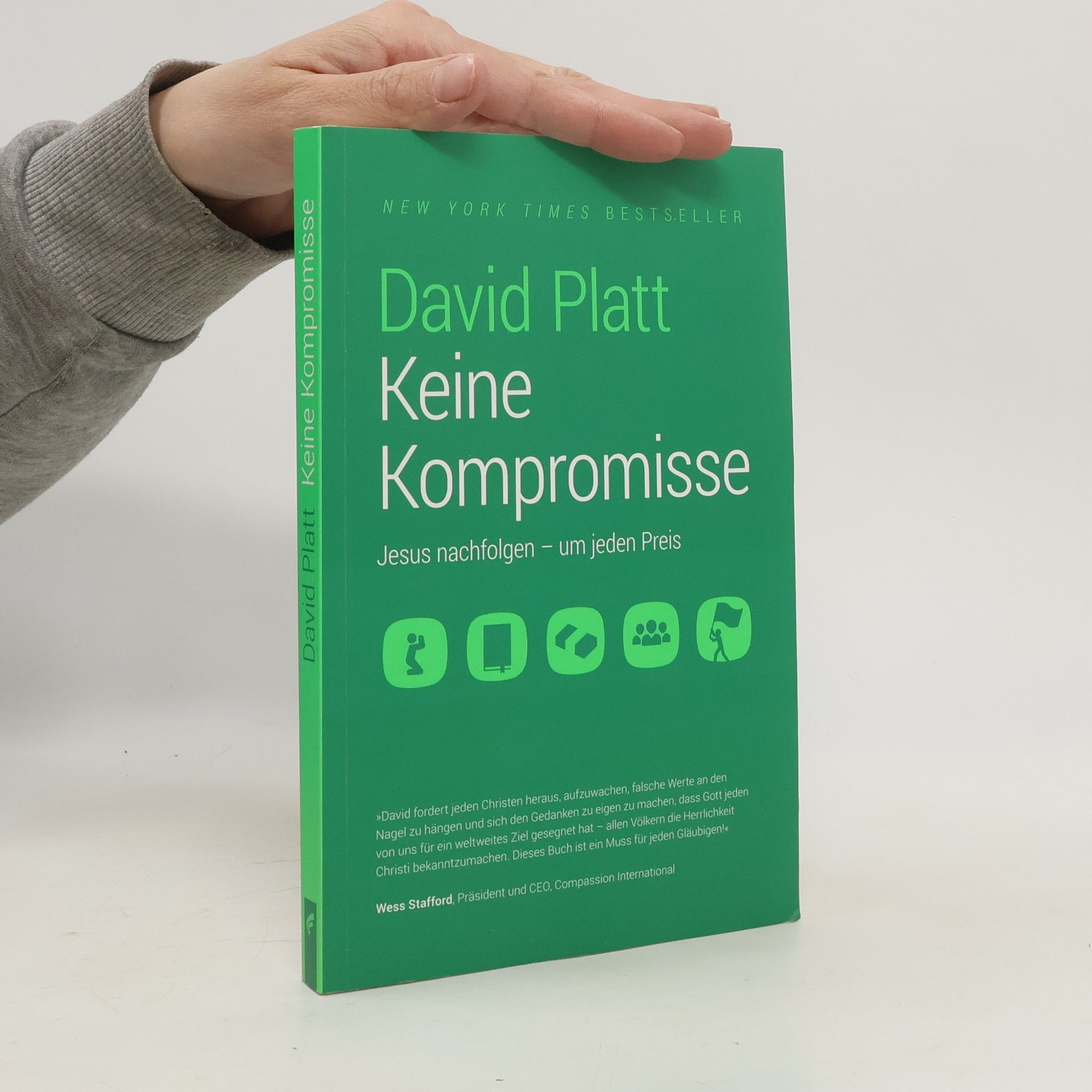 David Platt Keine Kompromisse