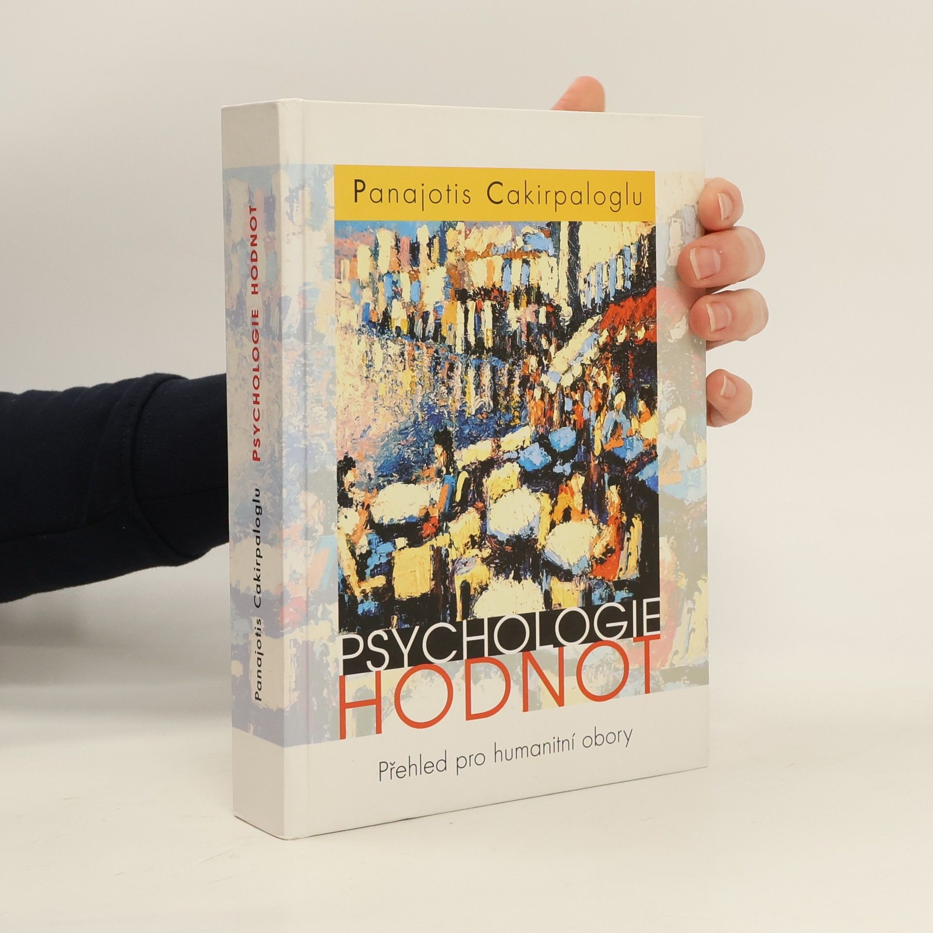 Panajotis Cakirpaloglu Psychologie hodnot