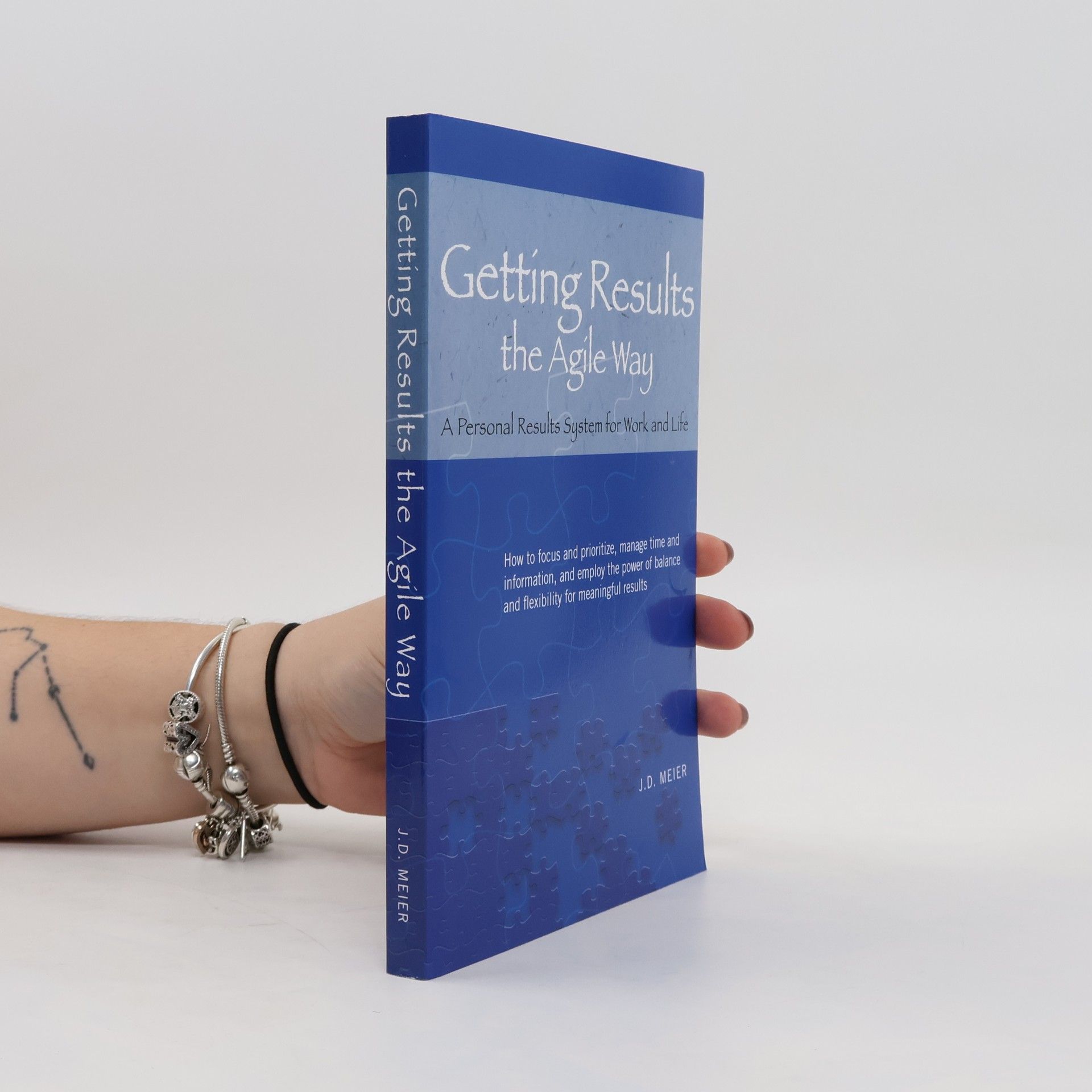 J. D. Meier Getting Results the Agile Way