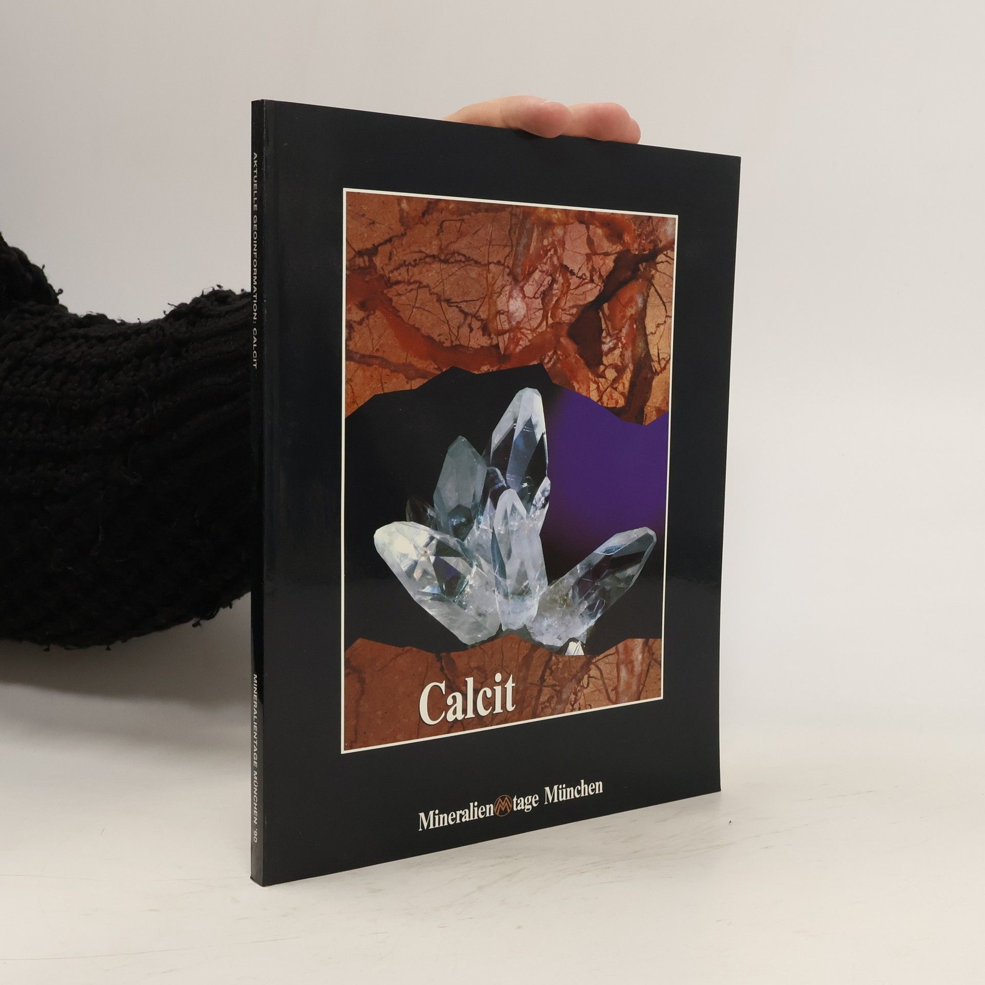 Autorenkollektiv Mineralientage Müenchen 27. Calcit