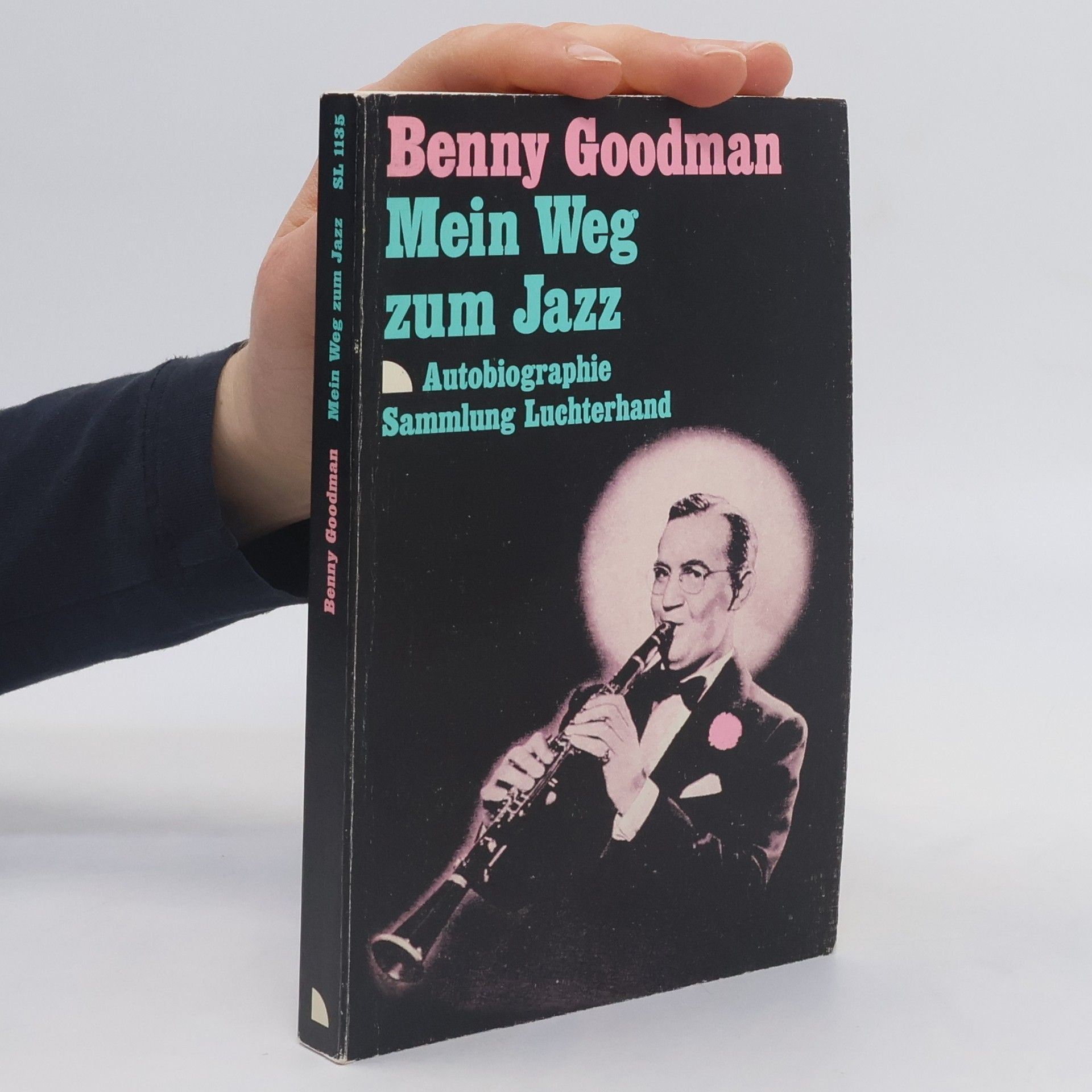 Goodman Benny Mein Weg zum Jazz