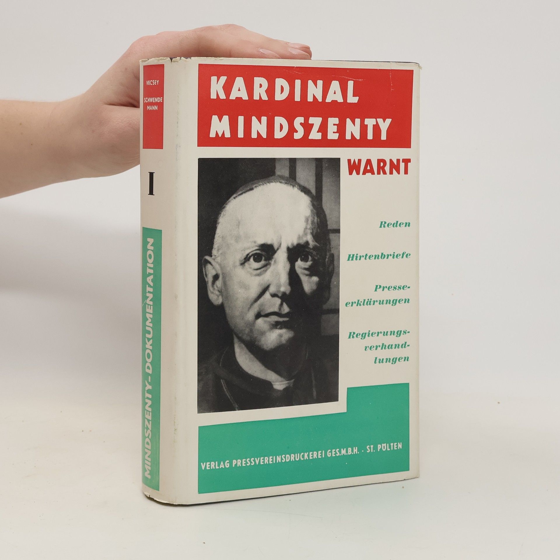 Josef Vecsey Kardinal mindszenty warnt