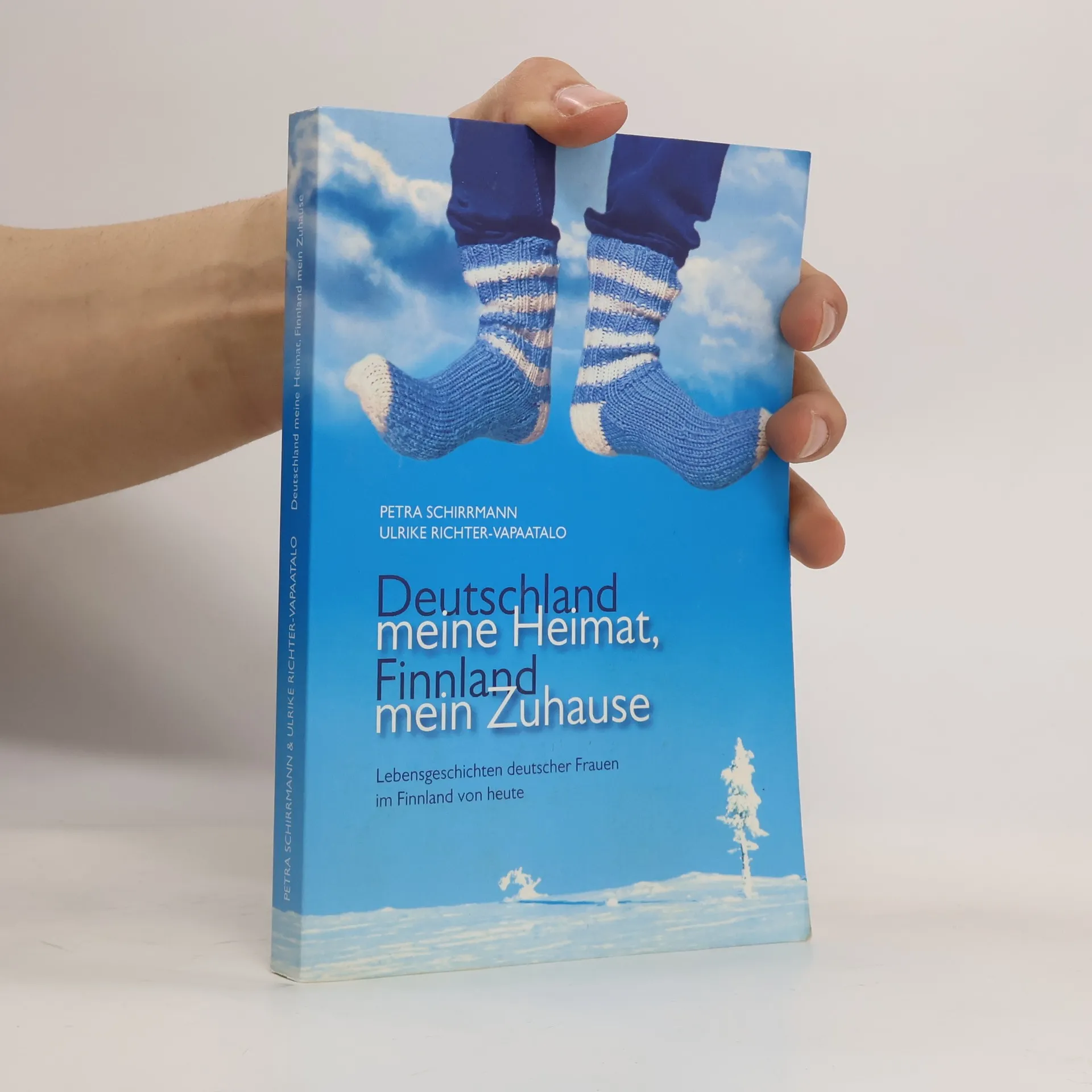 Deutschland meine Heimat, Finnland mein Zuhause | Buch | Petra Schirrmann