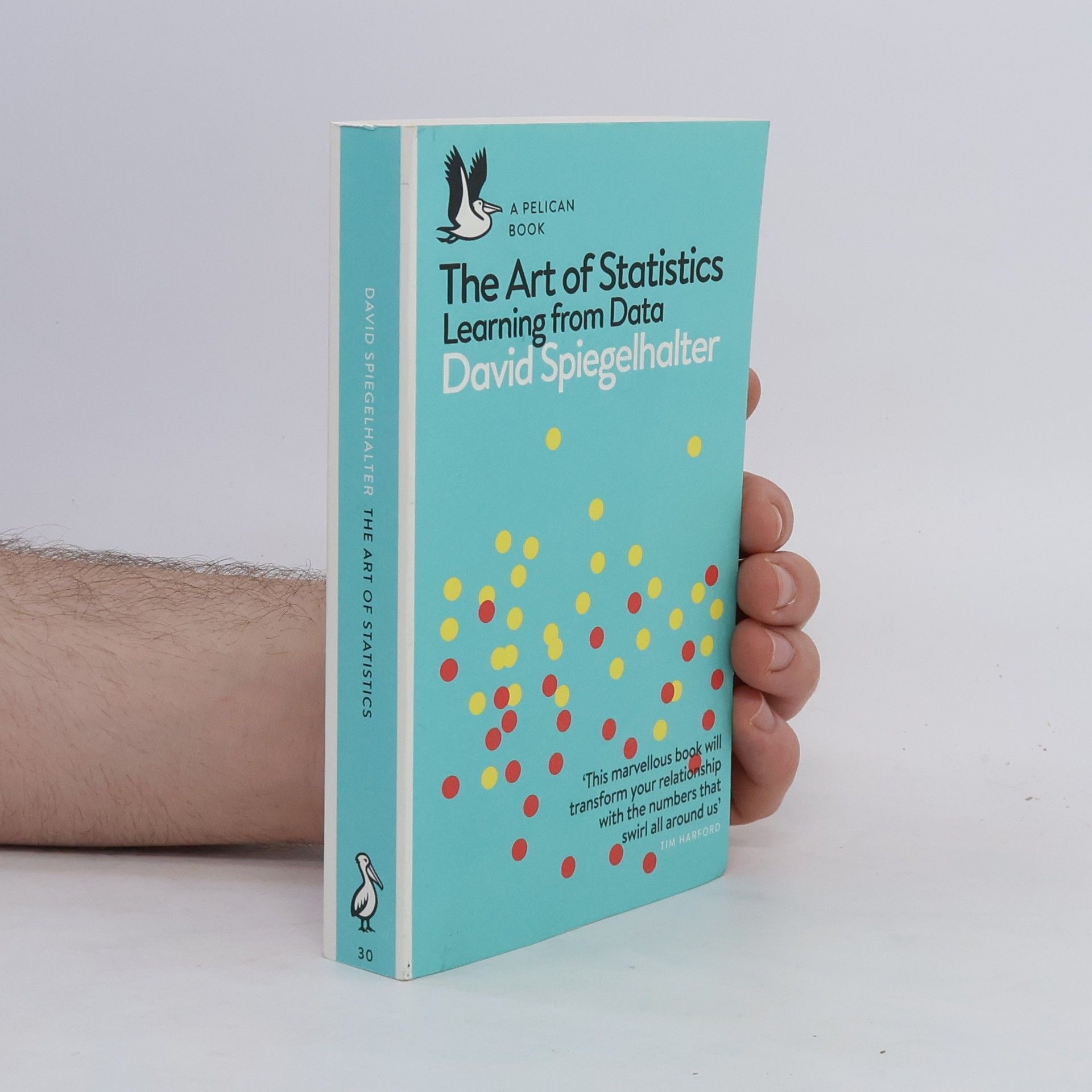 D. J. Spiegelhalter The art of statistics : learning from data