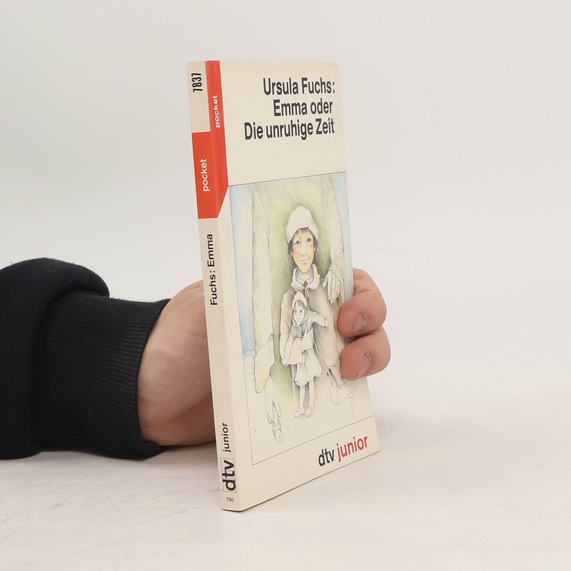 Ursula Fuchs Emma oder die unruhige Zeit