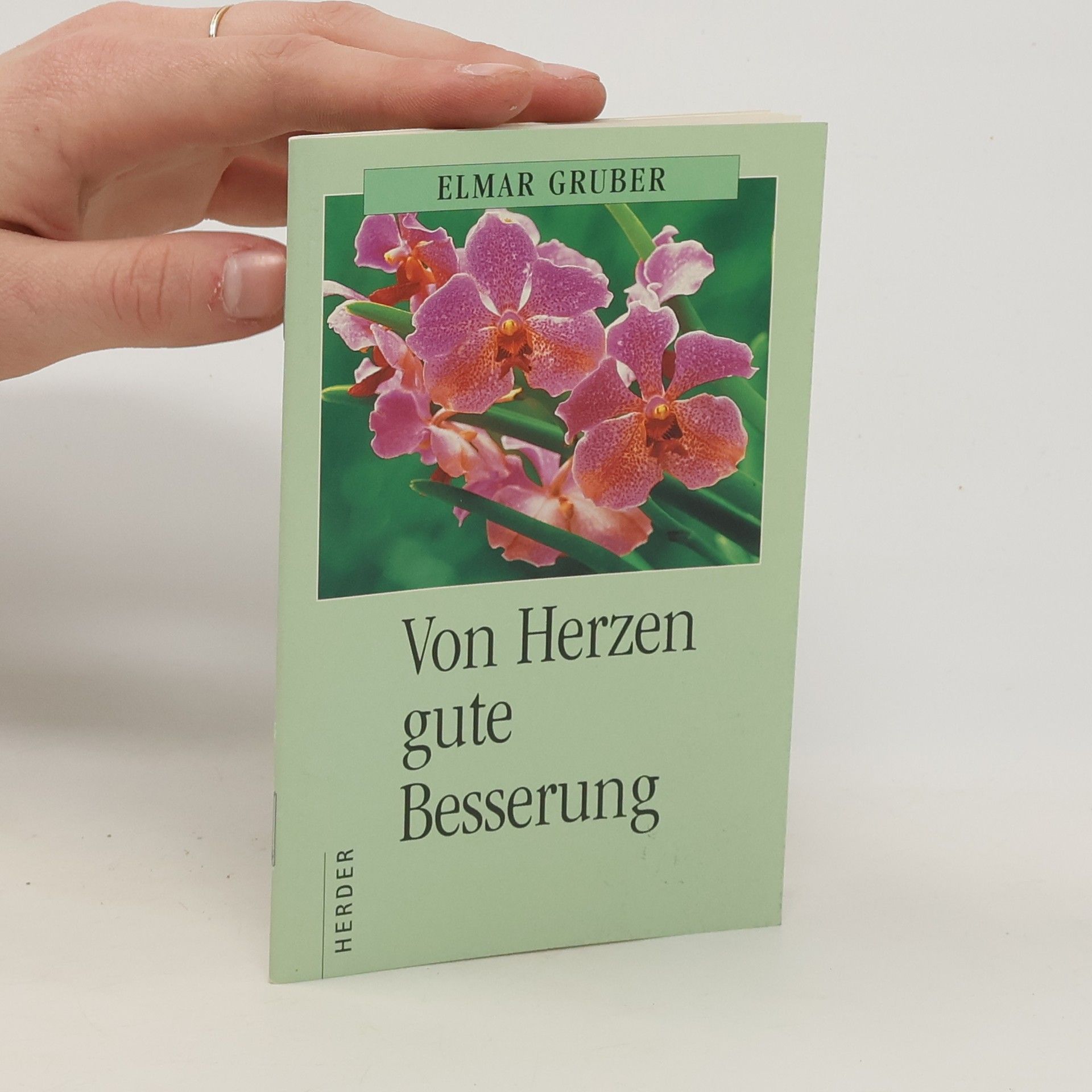 Elmar R. Gruber Von Herzen gute Besserung