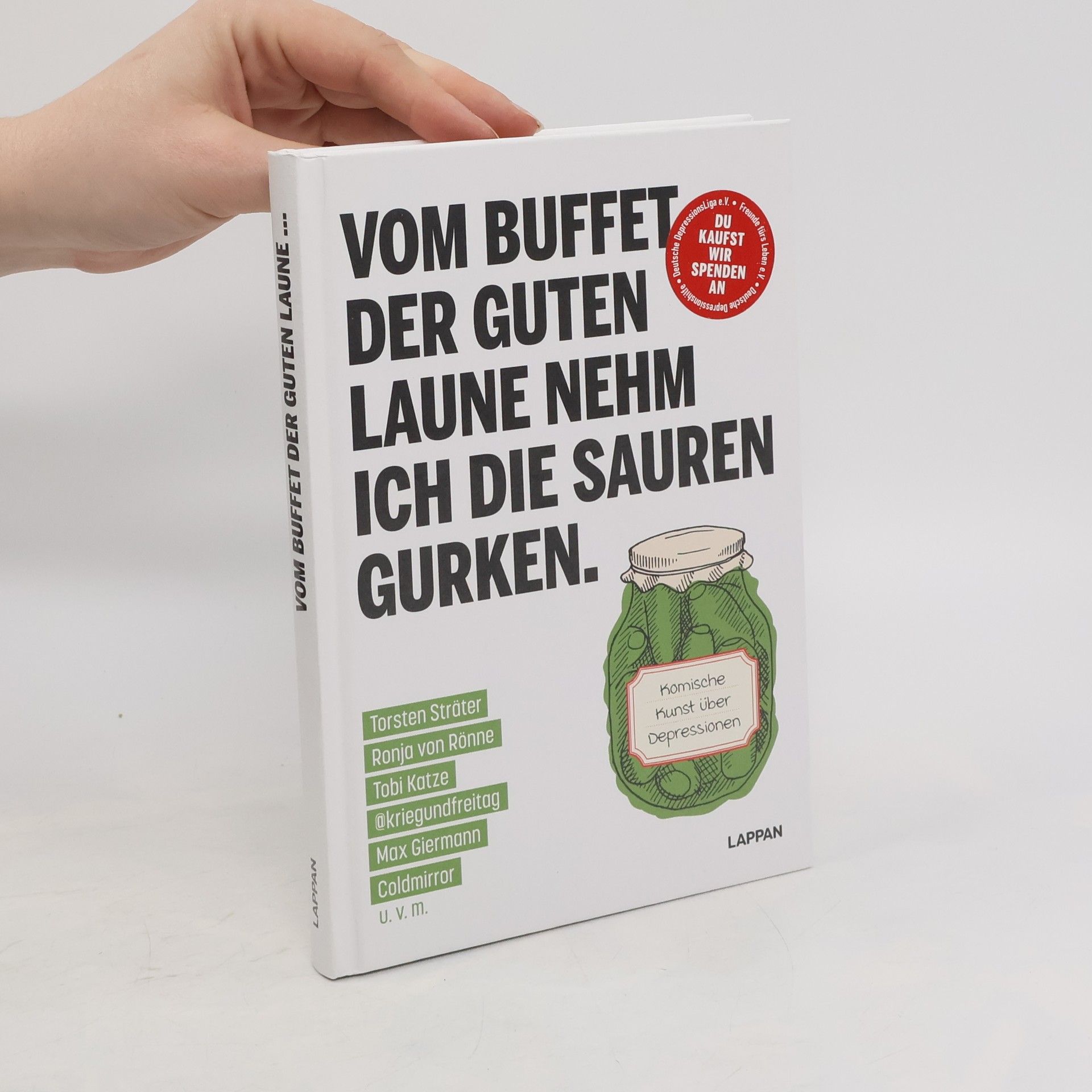 Lappan Verlag Vom Buffet der guten Laune nehm ich die sauren Gurken.
