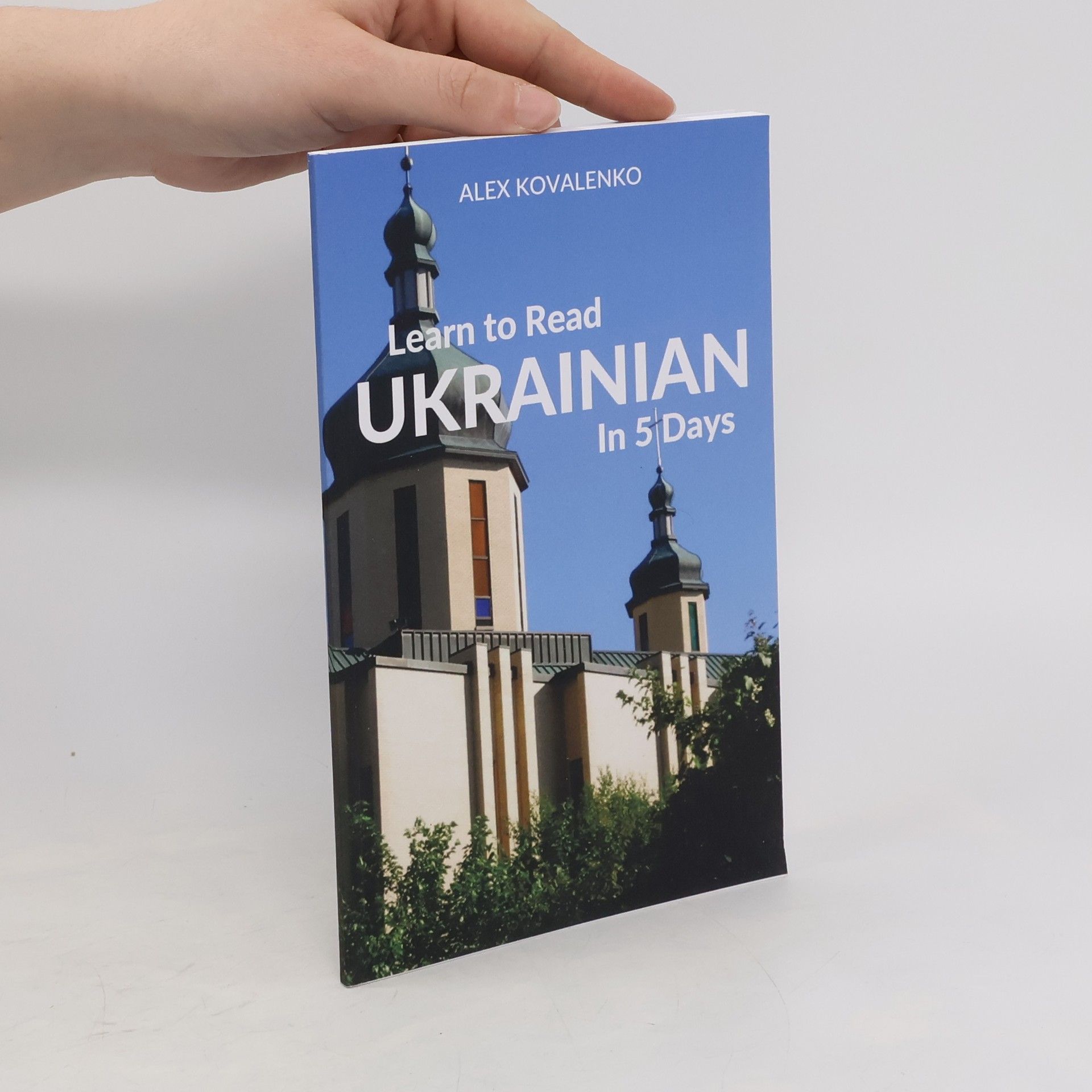 Alex Kovalenko Learn to Read Ukrainian in 5 Days