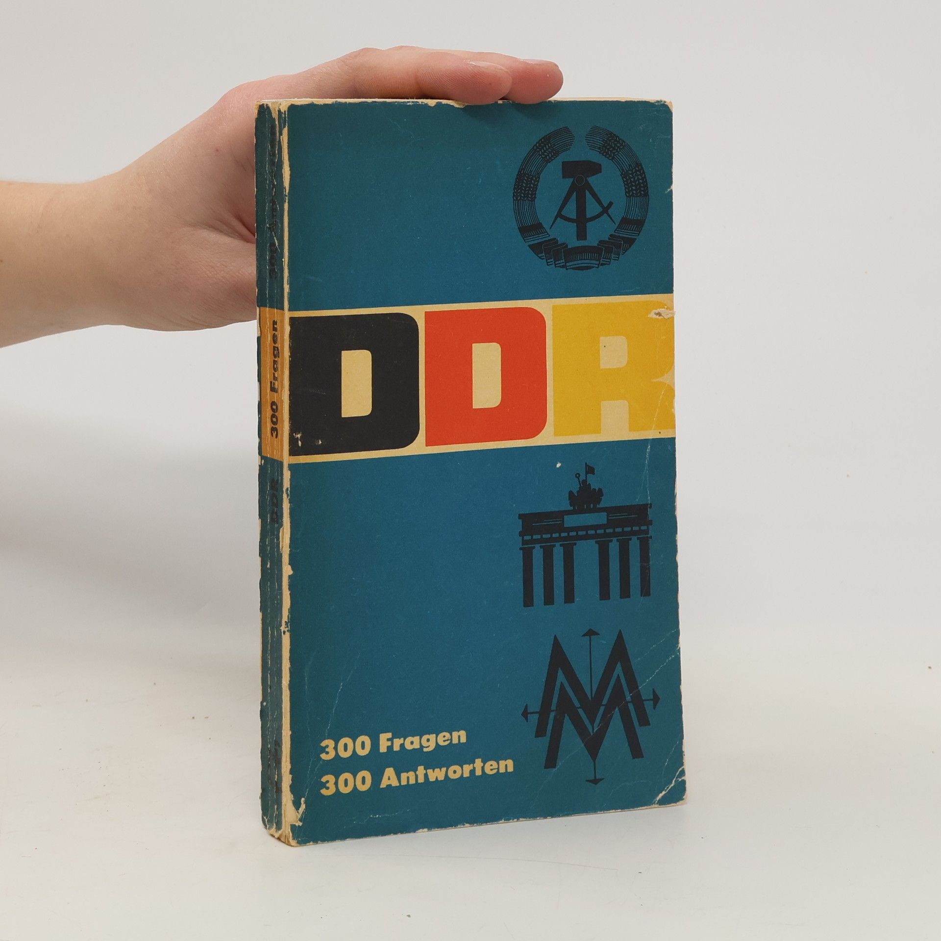 Collectif d'auteurs DDR 300 Fragen, 300 Antworten