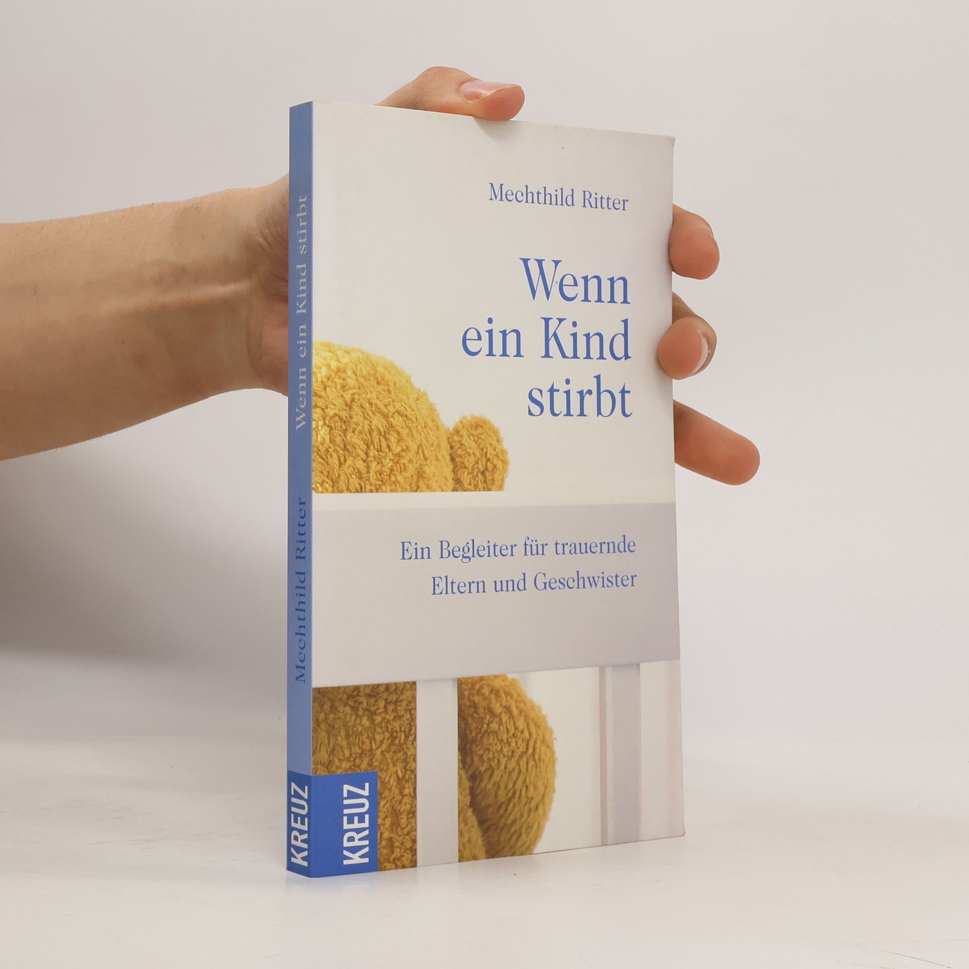 Mechthild Ritter Wenn ein Kind stirbt