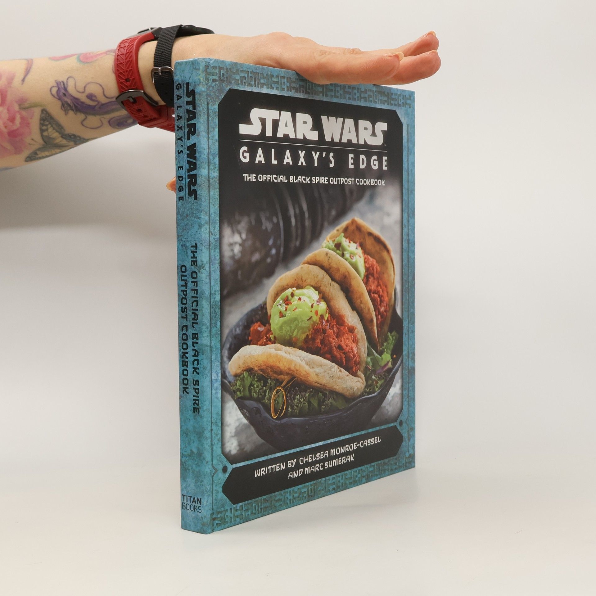 Marc Sumerak Star Wars: Galaxy's edge: the official black spire outpost cookbook